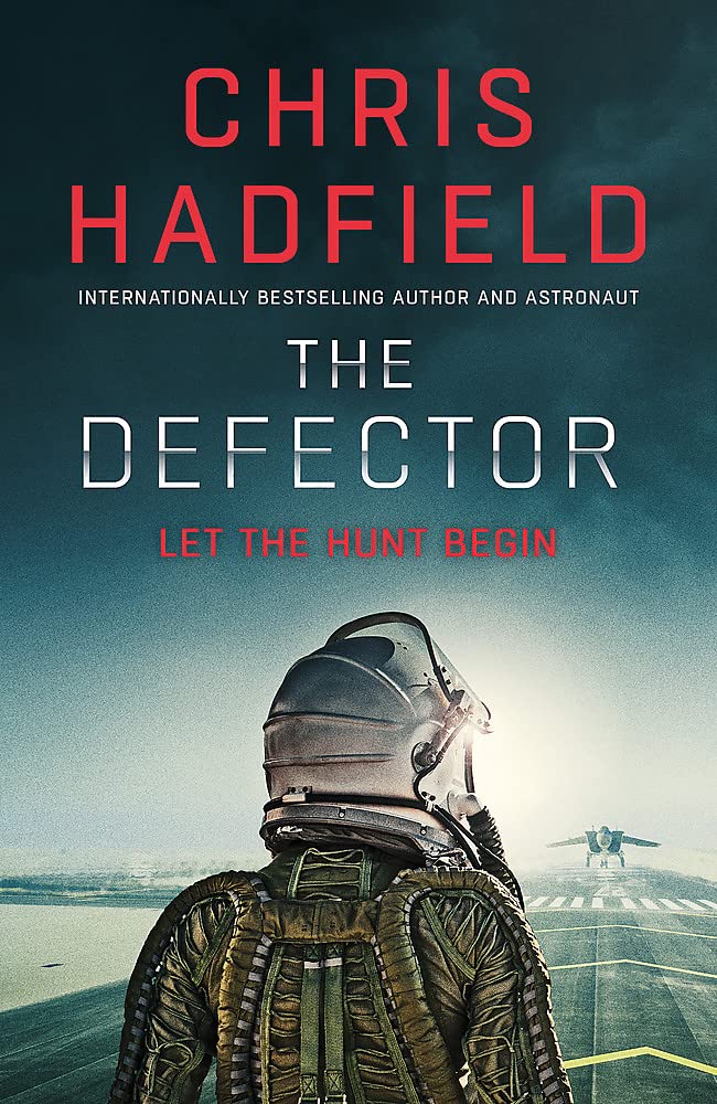 The Defector: the unmissable Cold War spy thriller from the author of THE APOLLO MURDERS (The Apollo Murders Series)