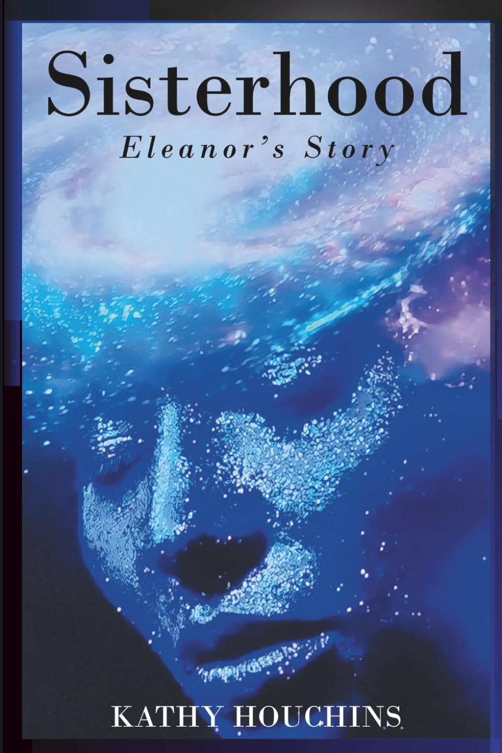 Sisterhood - Eleanor's Story