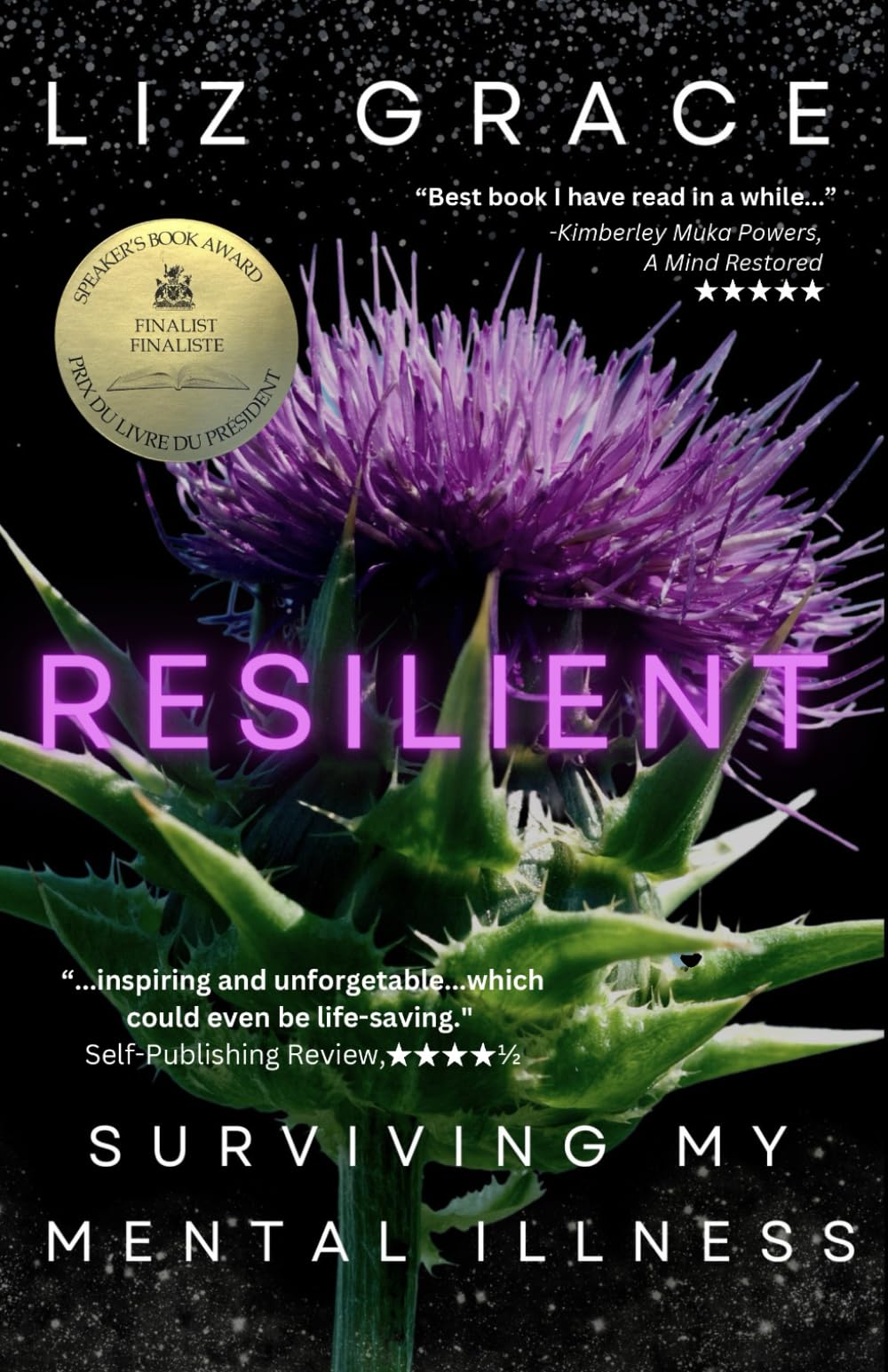 Resilient: Surviving My Mental Illness