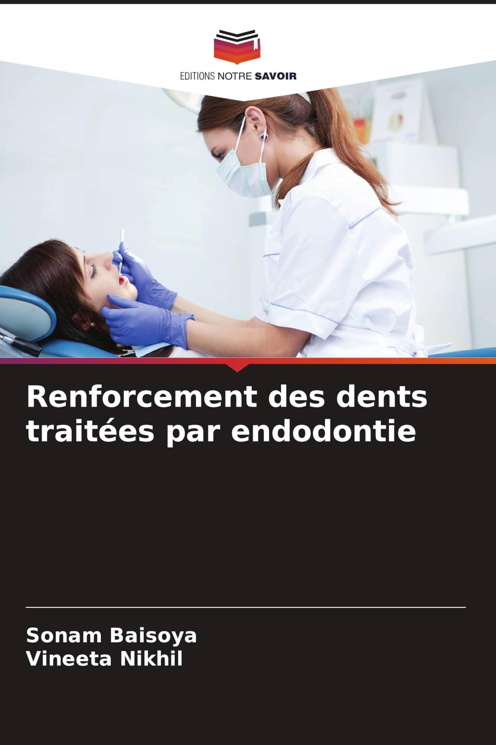 Renforcement des dents traitées par endodontie