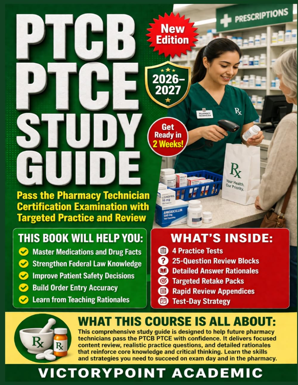 PTCB PTCE STUDY GUIDE: Pass the Pharmacy Technician Certification Examination with Targeted Practice and Review