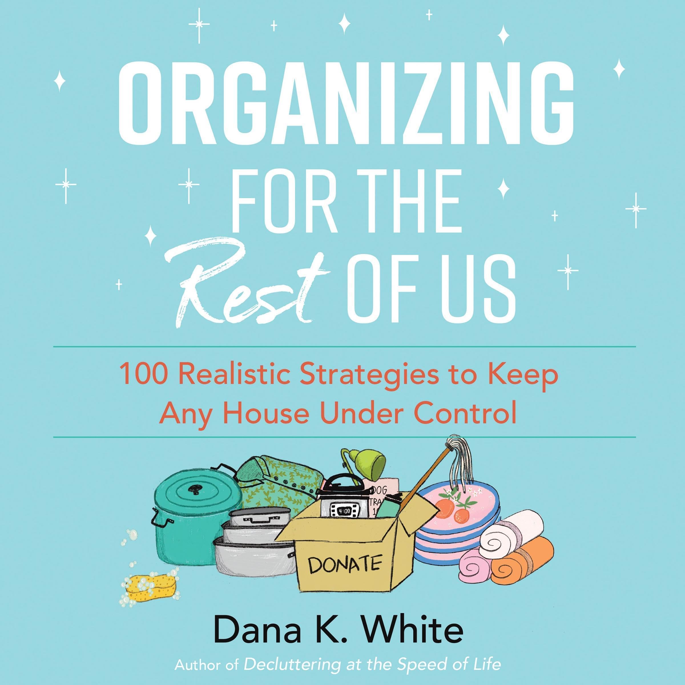 Cover art for Organizing for the Rest of Us