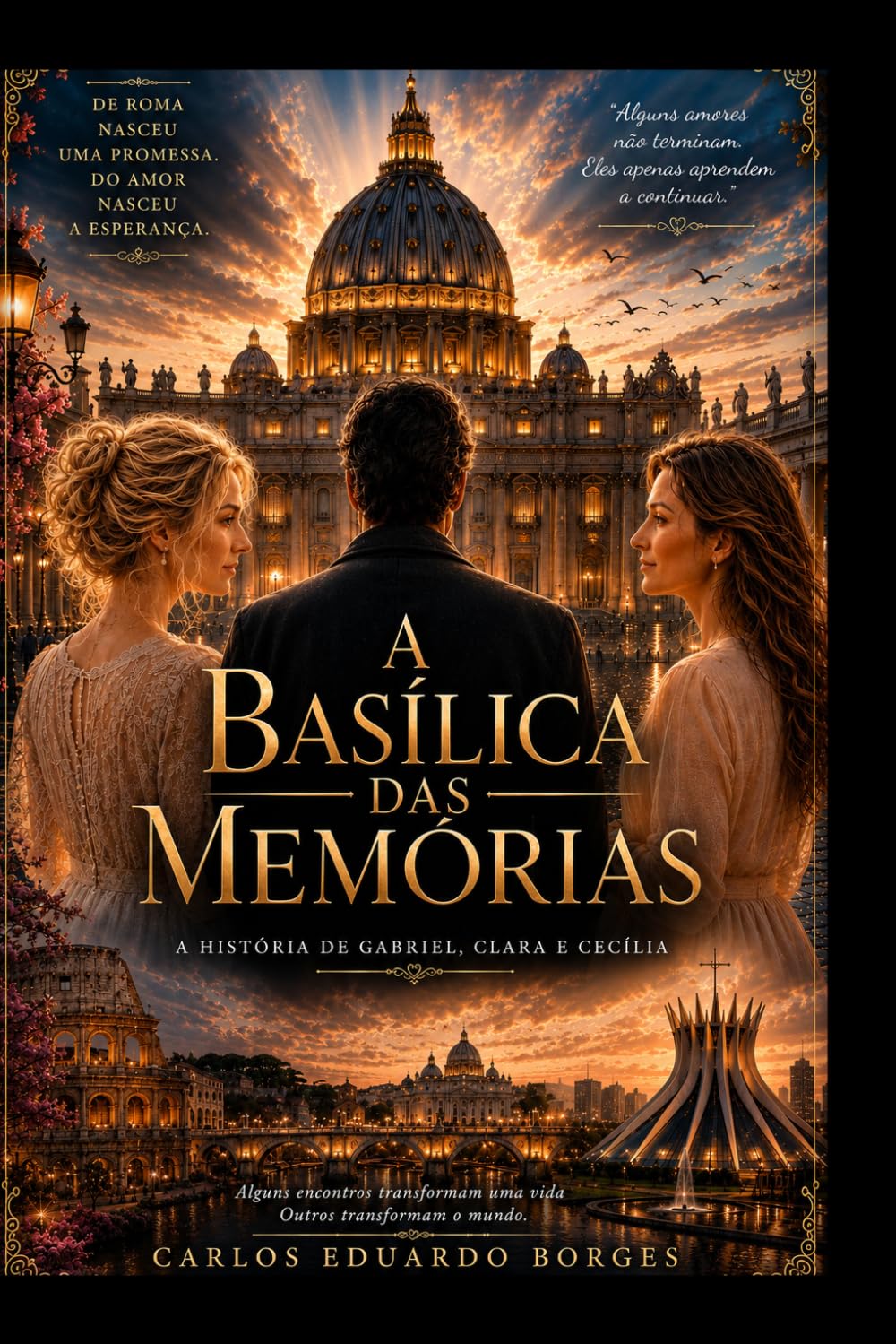 A BASÍLICA DAS MEMÓRIAS