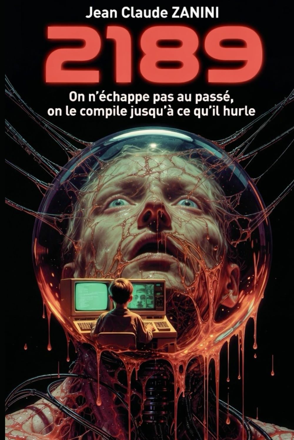 2189: On n’échappe pas au passé, on le compile jusqu’à ce qu’il hurle. (PROTOCOLE)