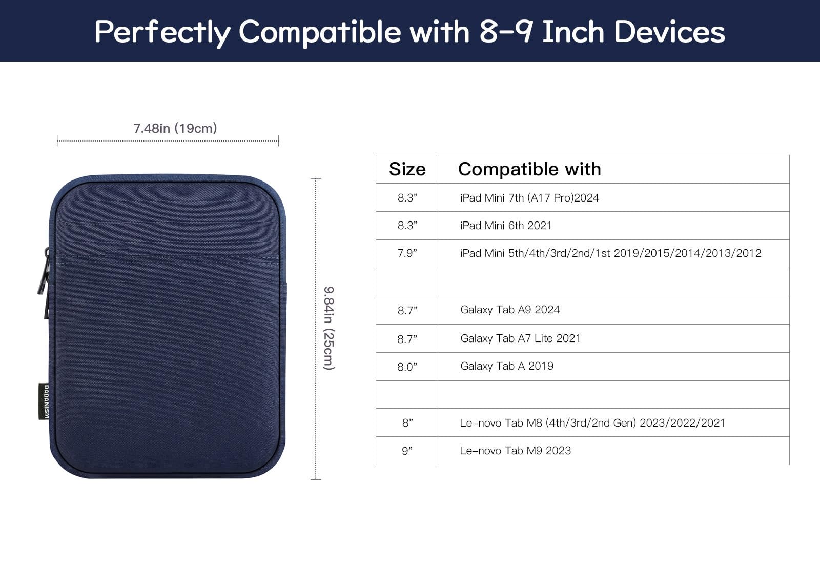 Dadanism 8-9 Pouces Tablette Housse Pochette Compatible avec iPad Mini 7/6 8 ,3 2024/2021, iPad Mini 5/4/3/2/1 7,9, Galaxy Tab A7 Lite 8,7/Tab A 8,0, Tab M8 (4/3/2) 8, Tab M9 9 2023