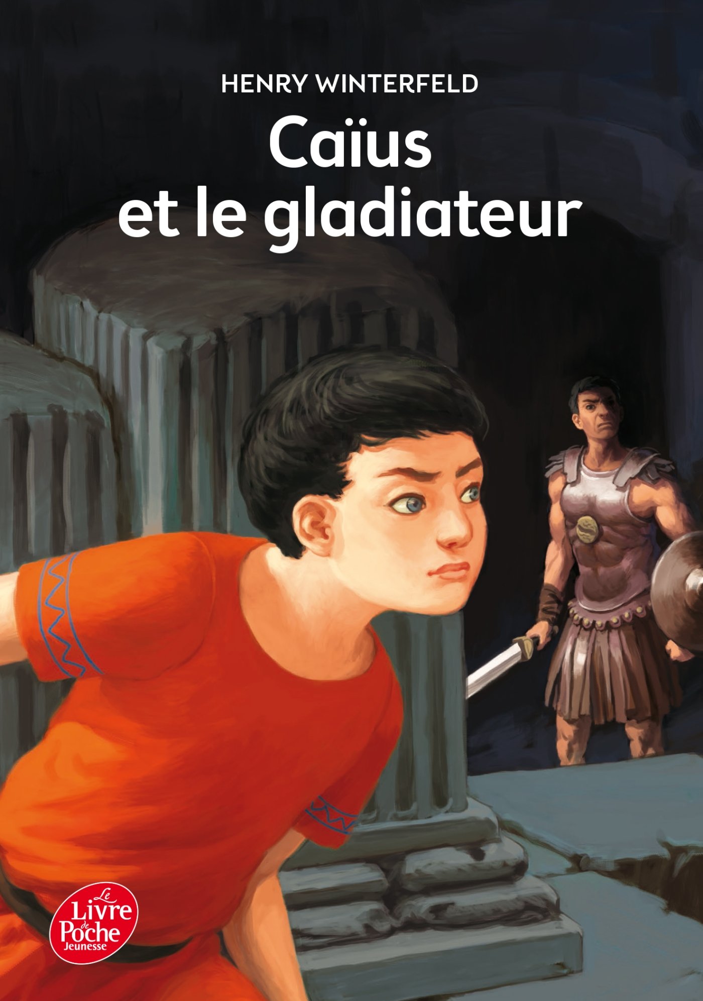 Caïus et le gladiateur (Livre de Poche Jeunesse)