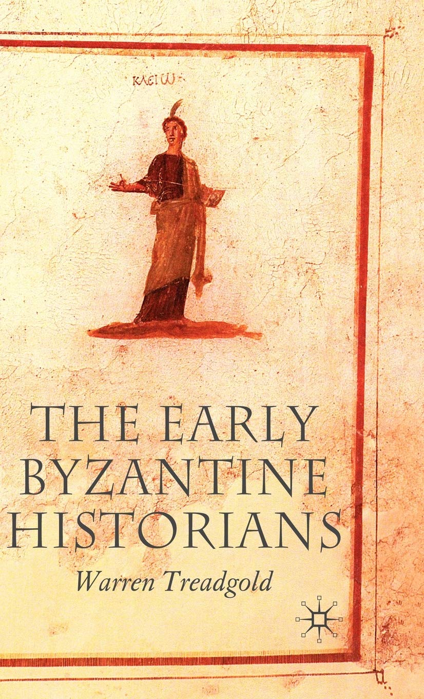 The Early Byzantine Historians