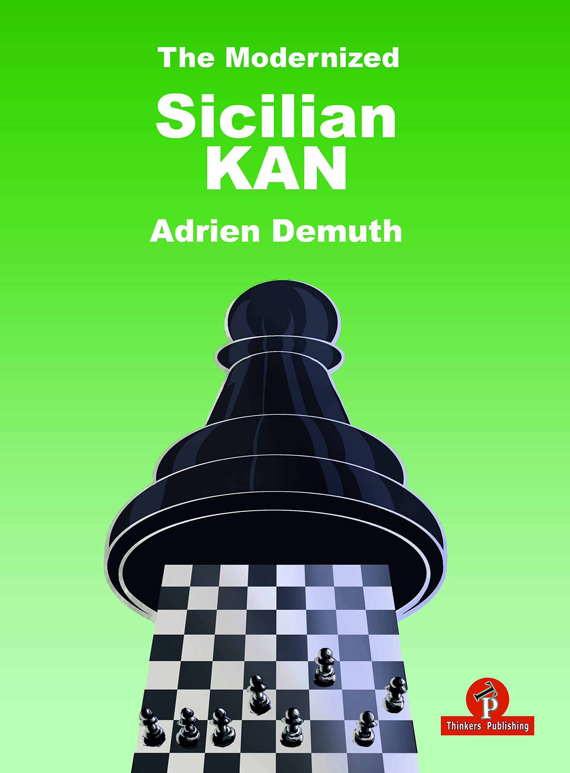 The Modernized Sicilian Kan by Adrien Demuth - 9789464201383