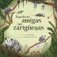 Vista 1 de Nuestras amigas las zarigüeyas (Awesome Opossum Stories) (Spanish Edition) Tapa blanda – 19 Febrero 2020