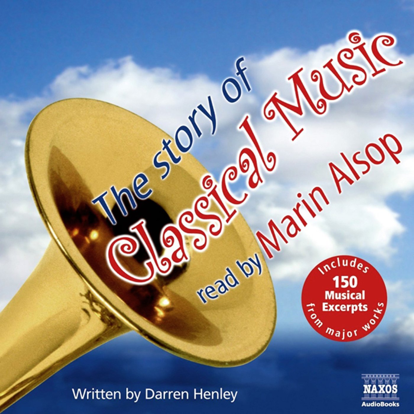 The Story of Classical Music