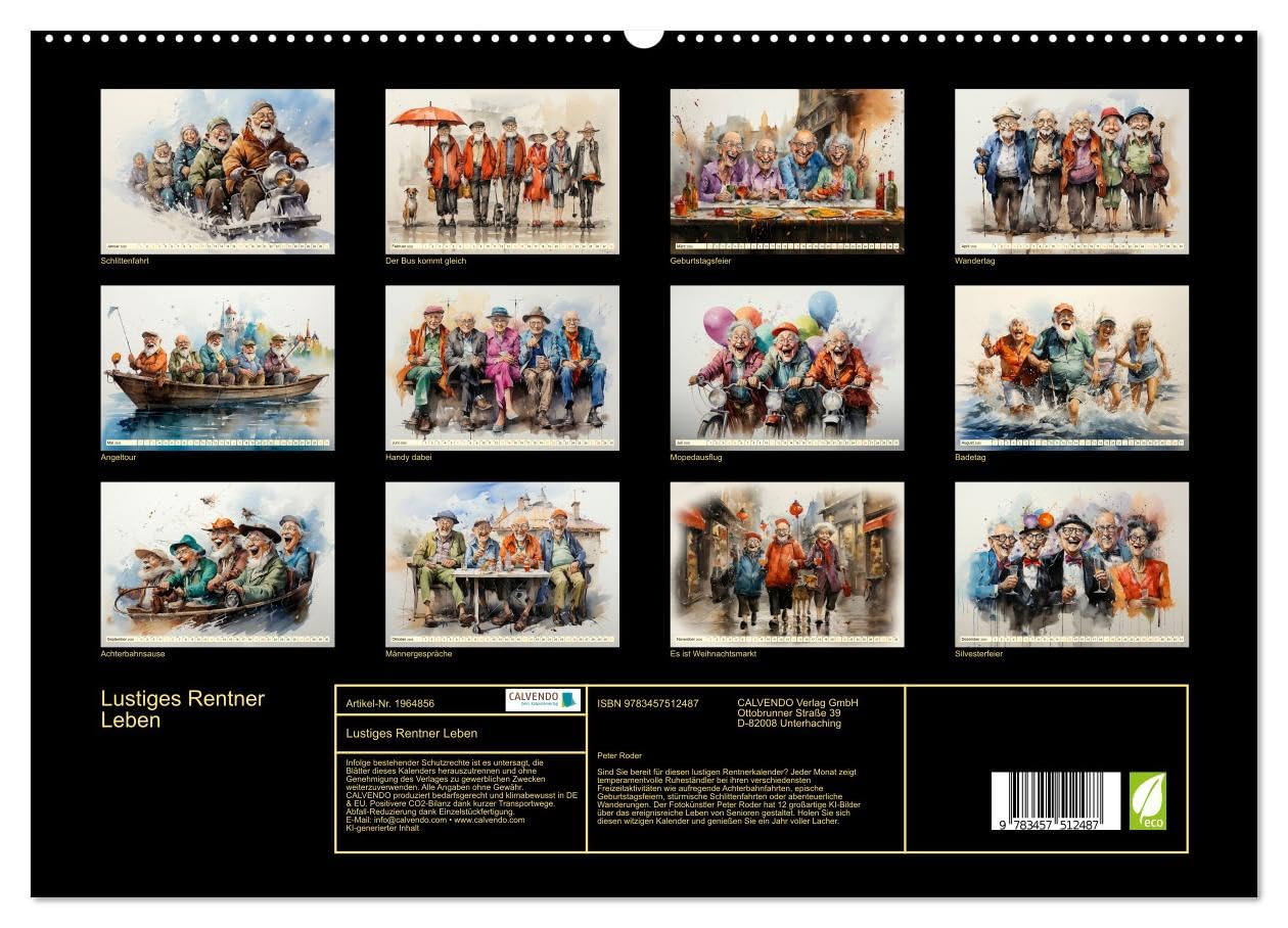 Lustiges Rentner Leben (hochwertiger Premium Wandkalender 2026 DIN A2 quer), Kunstdruck in Hochglanz: Lustiges Rentner Leben - oder unbeschwerte Ausgelassenheit von Senioren (CALVENDO Spass)
