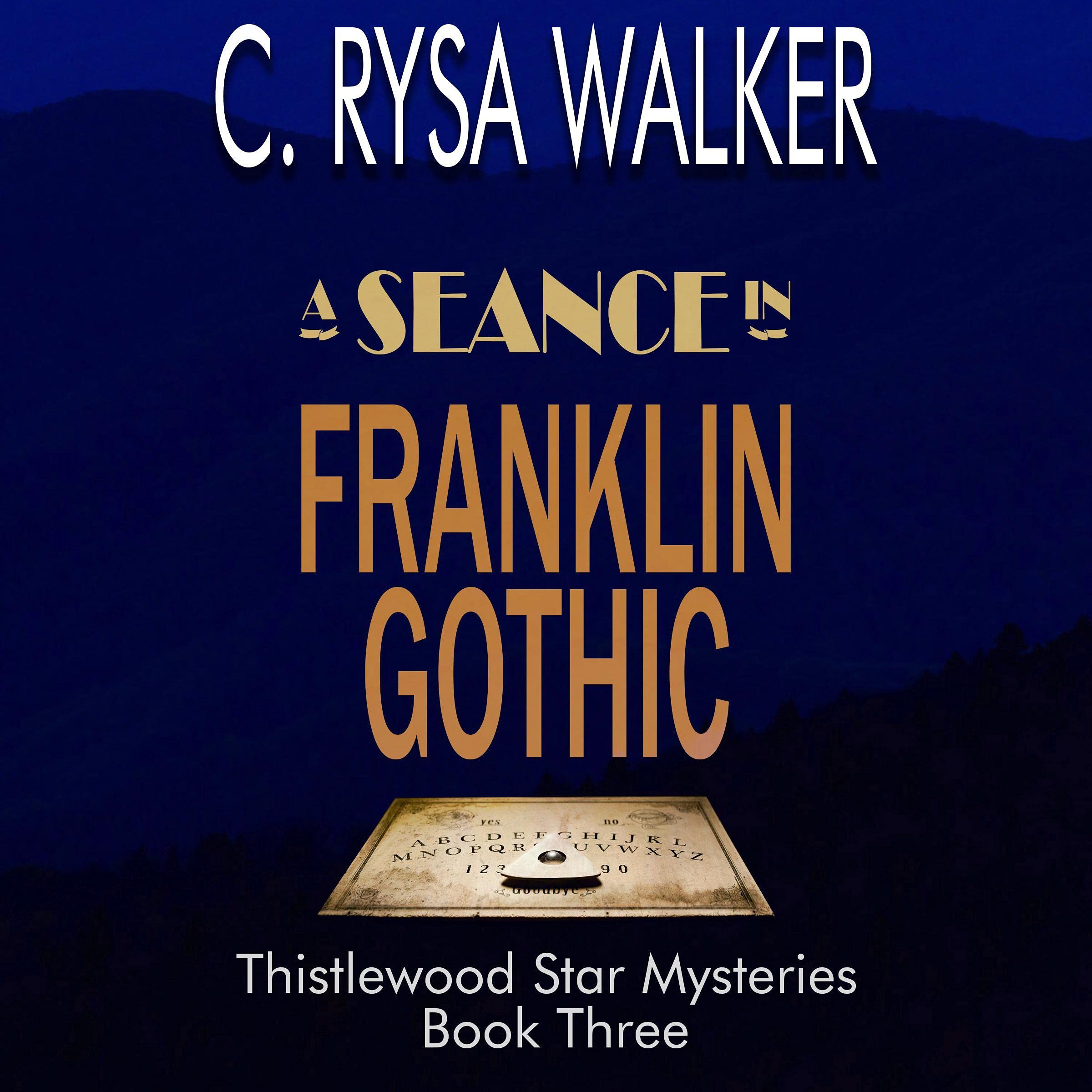 A Séance in Franklin Gothic