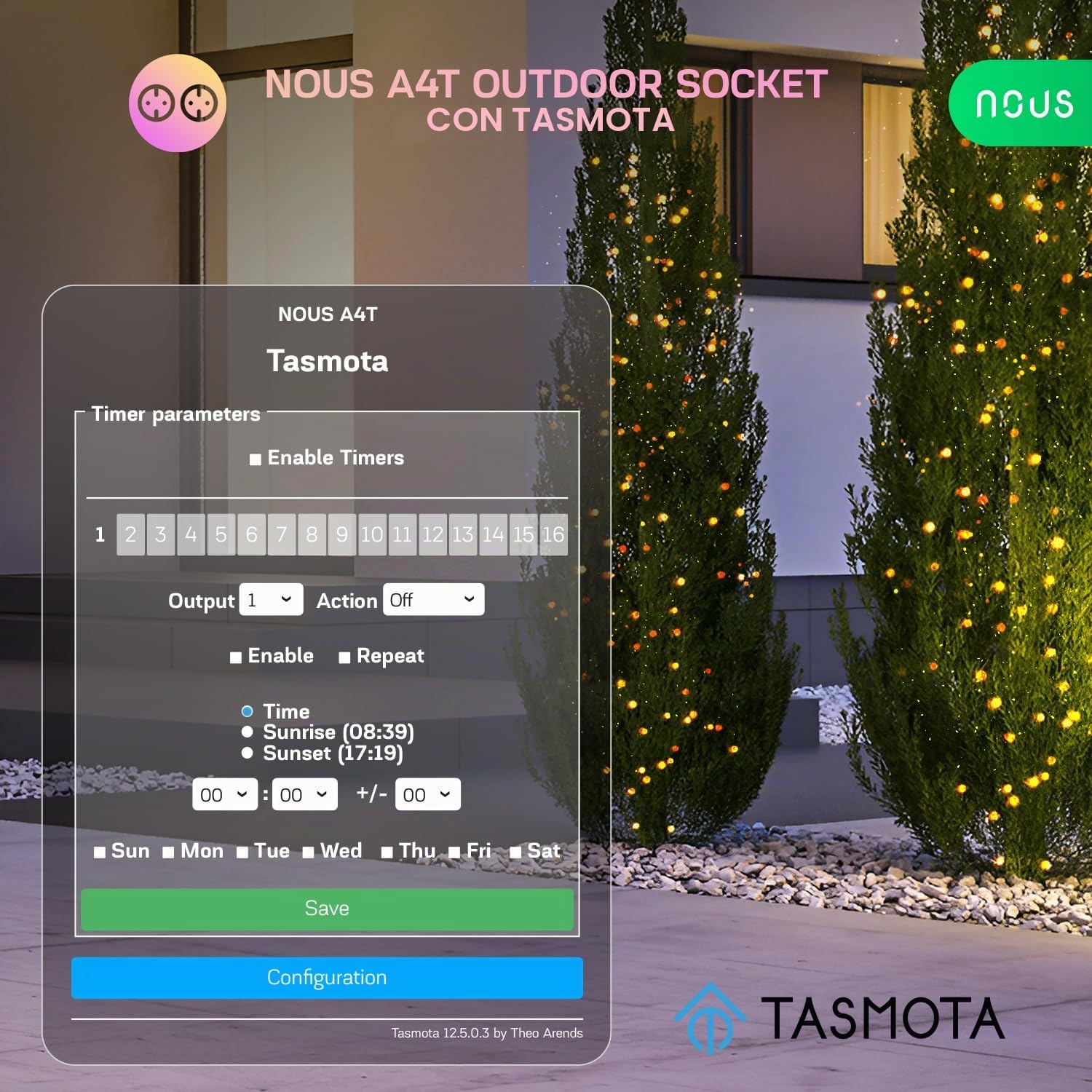 Tasmota NOUS A4T, toma de jardín, impermeable, 16 A, con consumo de energía, contador eléctrico, temporizador, compatible con Alexa, Google Home, MQTT, WiFi 2,4 GHz