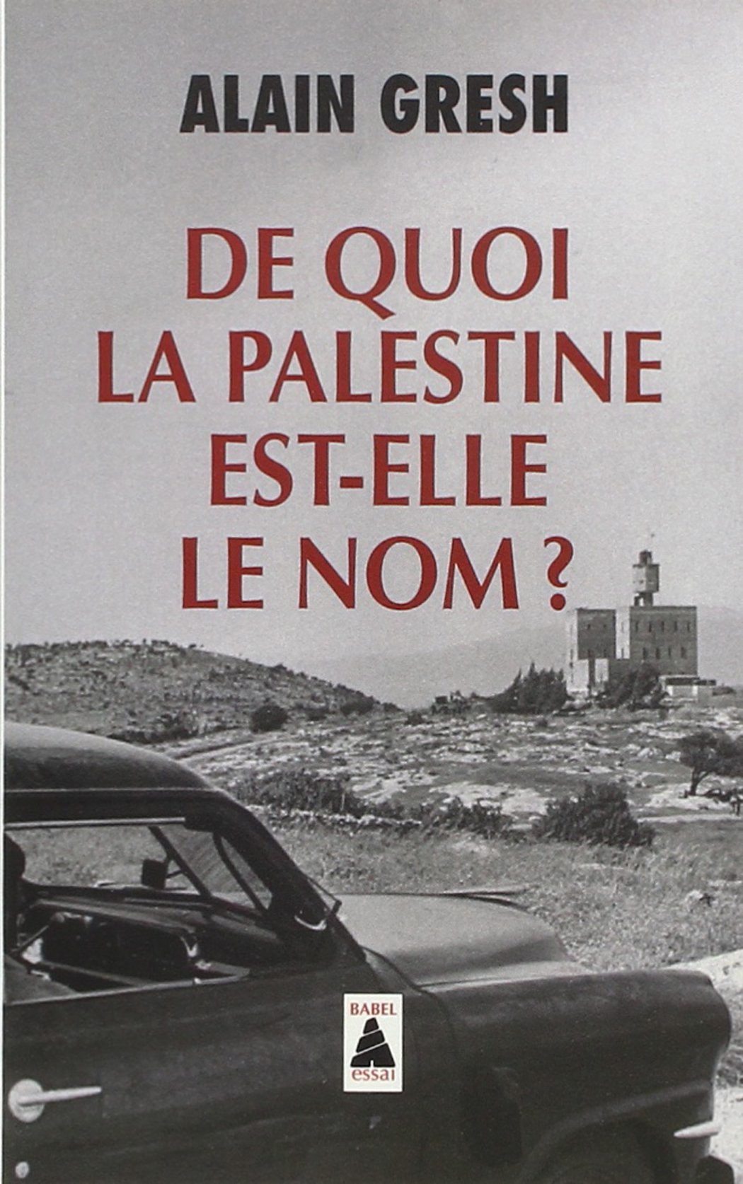 De quoi la Palestine est-​elle le nom ?