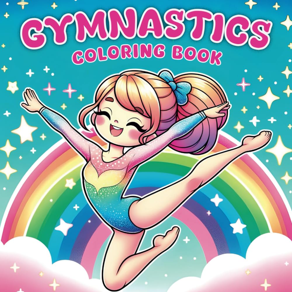 Gymnastics coloring book: Leap, Tumble, and Spin into Creativity, Graceful Gymnasts, Cute Designs, and Sports Adventure, Dance Coloring Book
