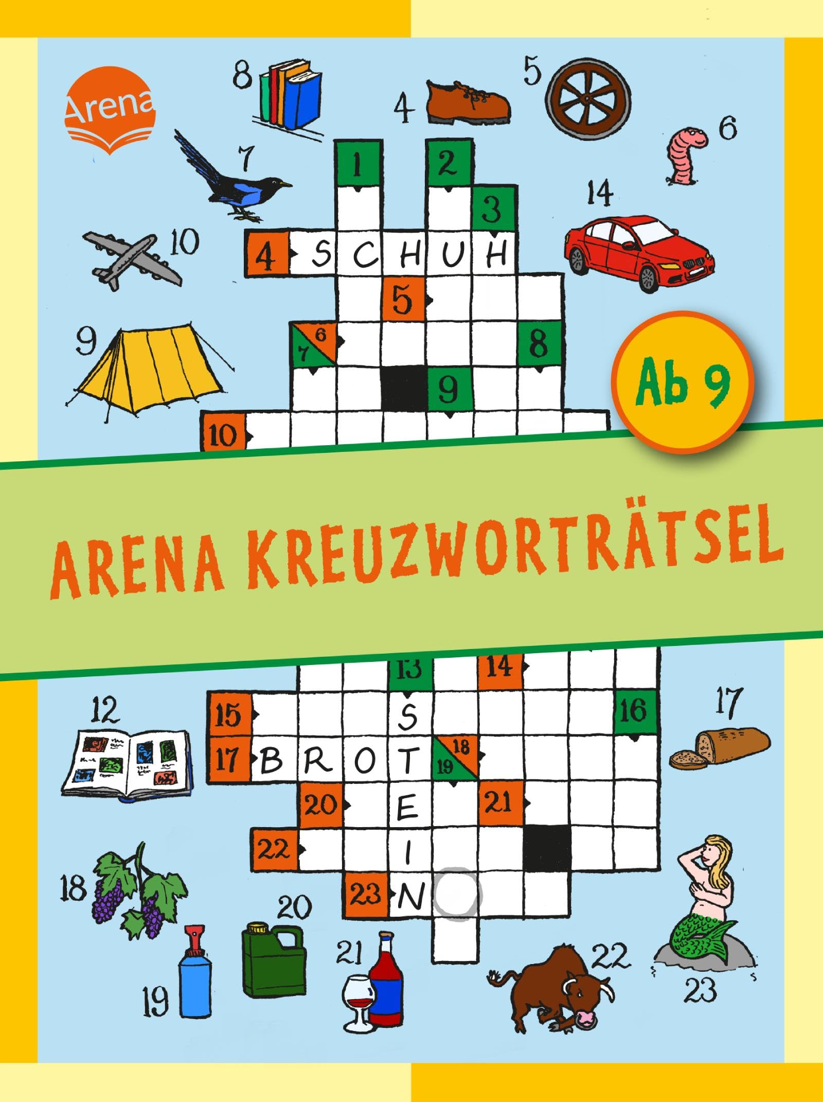 Arena Kreuzworträtsel. Ab 9 Jahren: Rätselmix aus Bilder-, Buchstaben- und Kreuzworträtseln für Grundschulkinder ab 9 Jahren : Haller, Stefan, Haller,