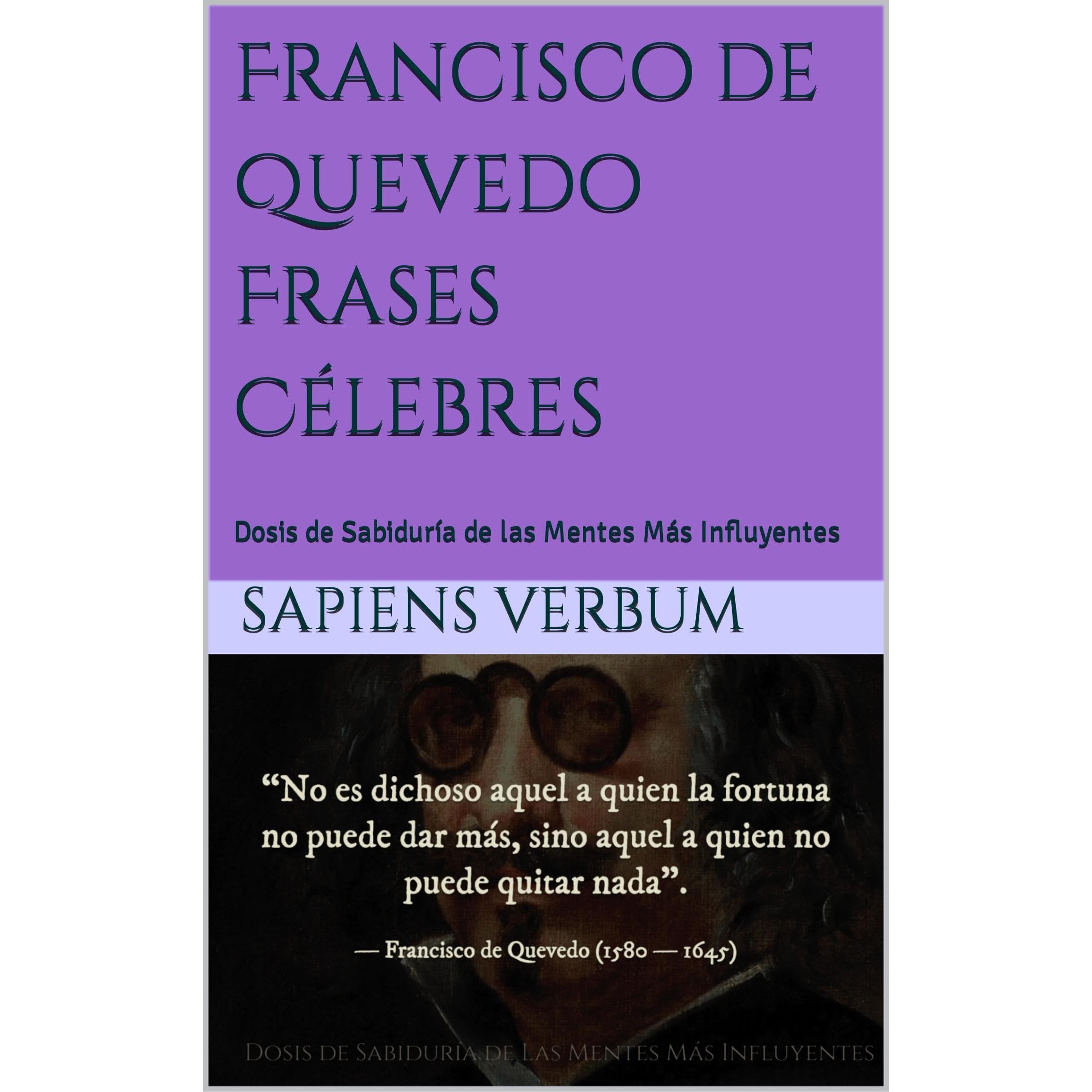 Francisco de Quevedo Frases Célebres