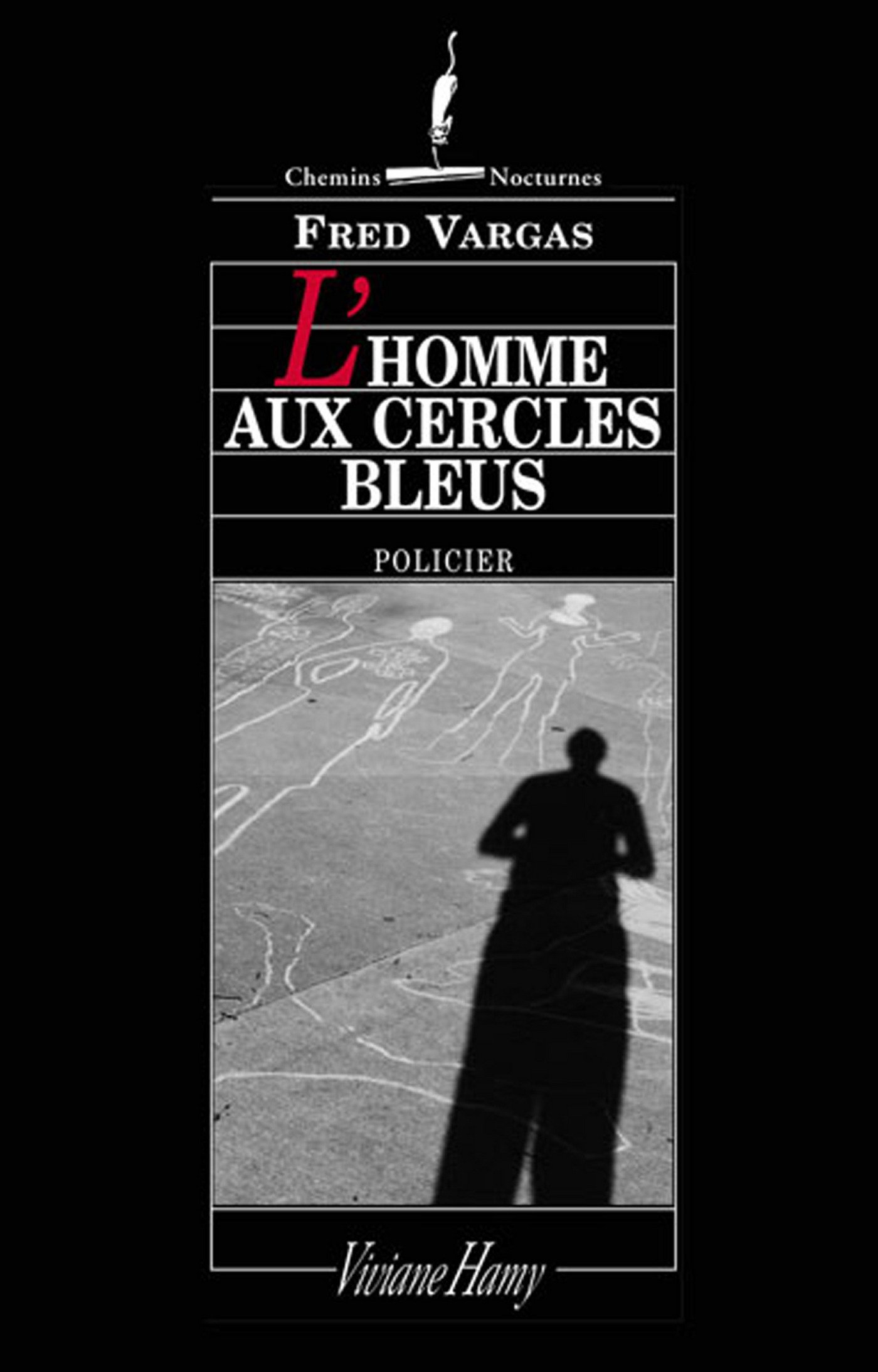 L'homme aux cercles bleus (French Edition)