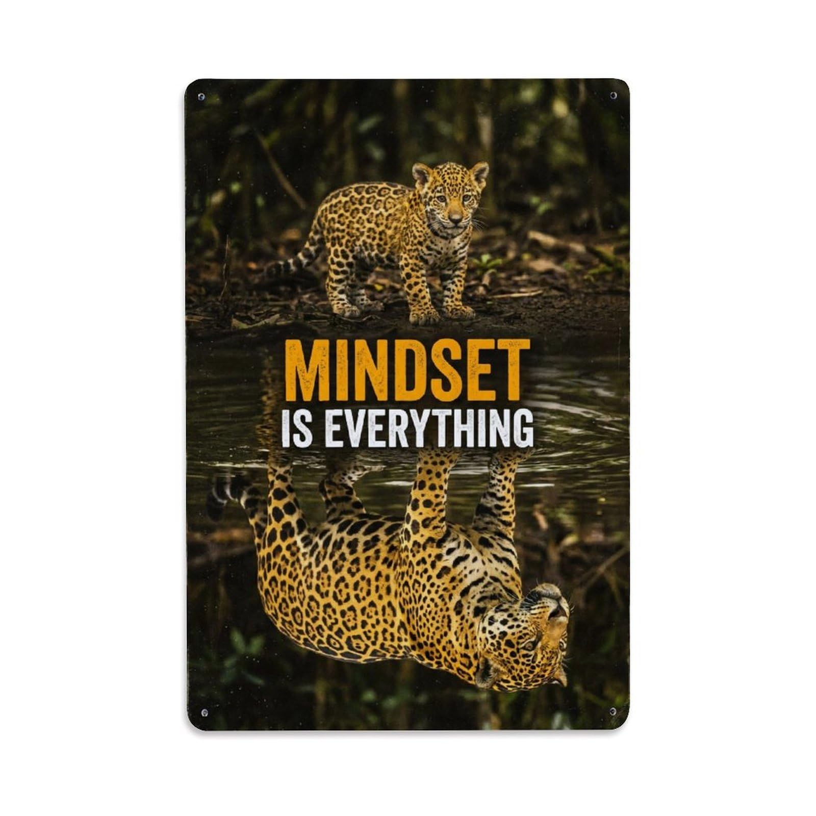 Mindset Is Everything Animal Motivation Quote Metal Tin Sign
