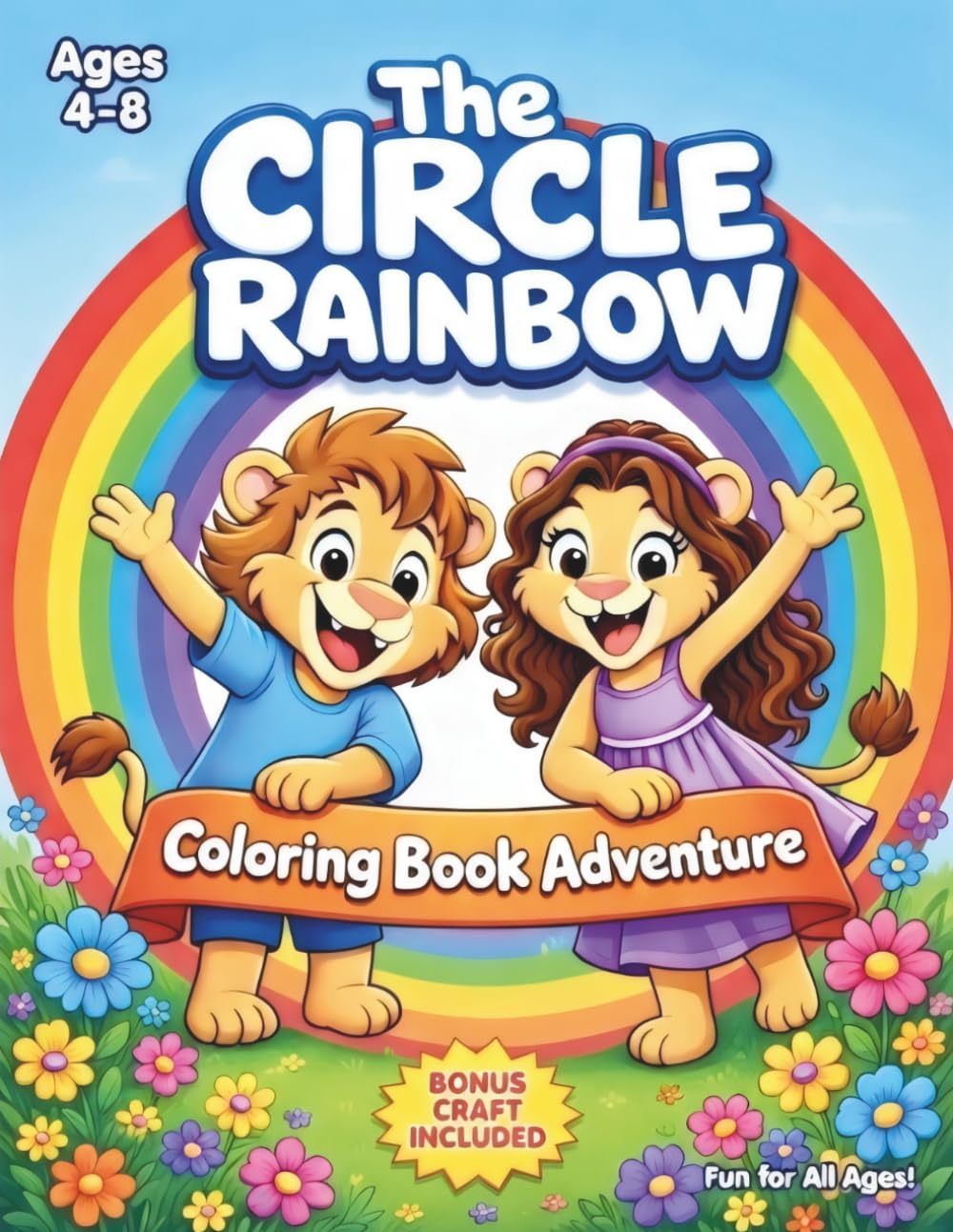 The Circle Rainbow: Coloring Book Adventure