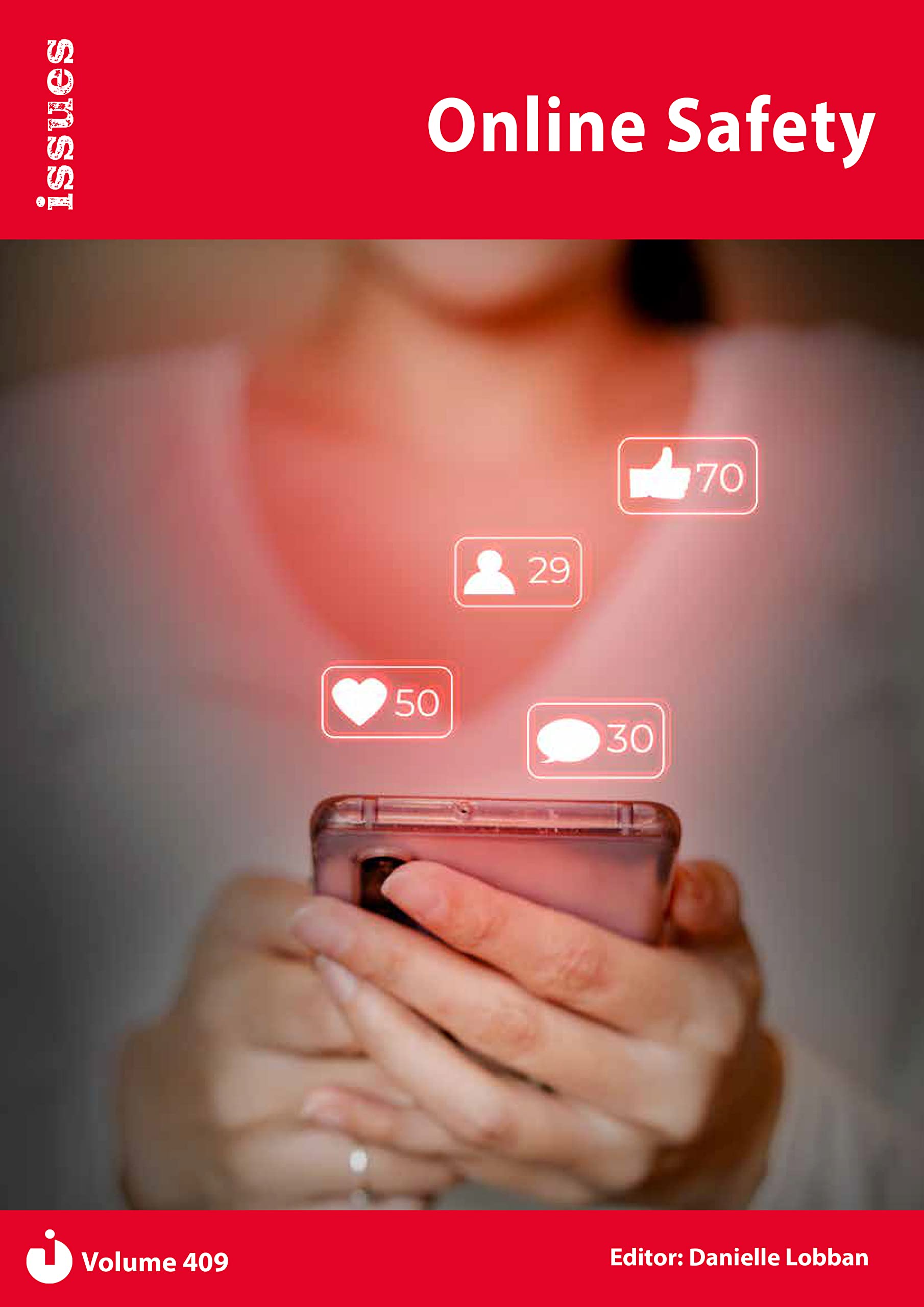 Online Safety: 409 (Issues): Issues: PSHE & RSE Resources For Key Stage 3 & 4