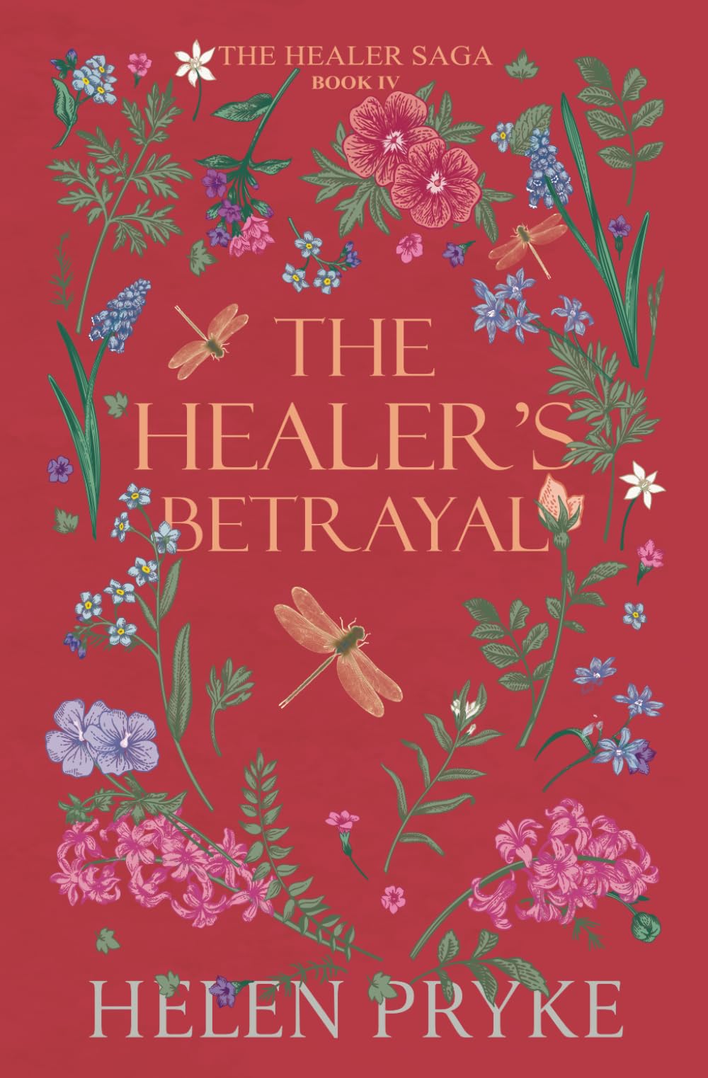 The Healer's Betrayal (The Healer Saga)