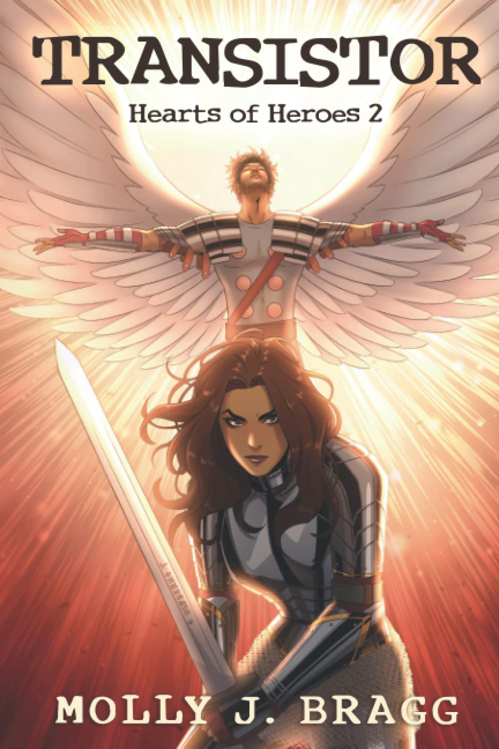 Transistor: 2 (Heart of Heroes)