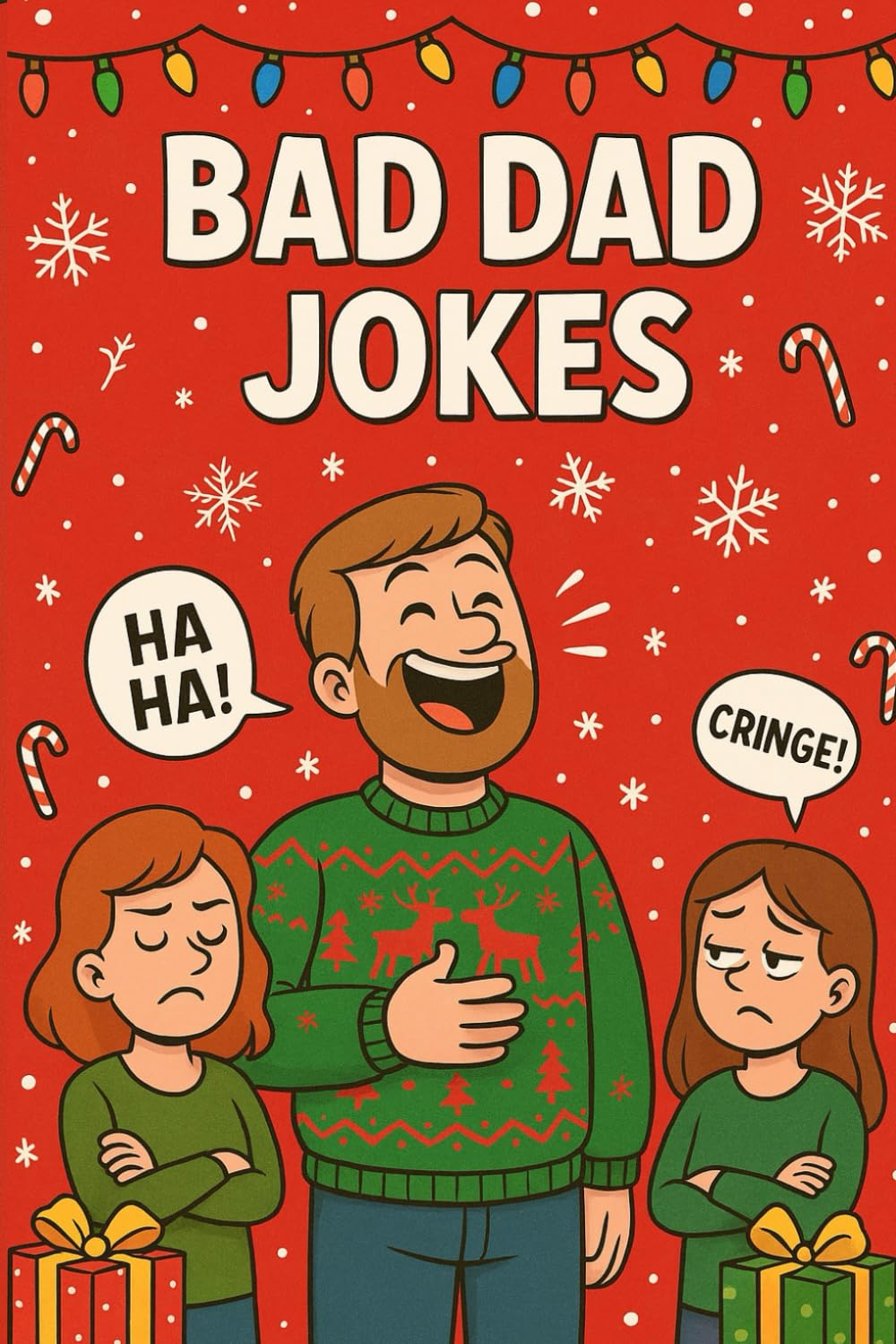 Bad Dad Jokes: A funny Christmas gift book for dads – the perfect stocking stuffers full of bad jokes and puns