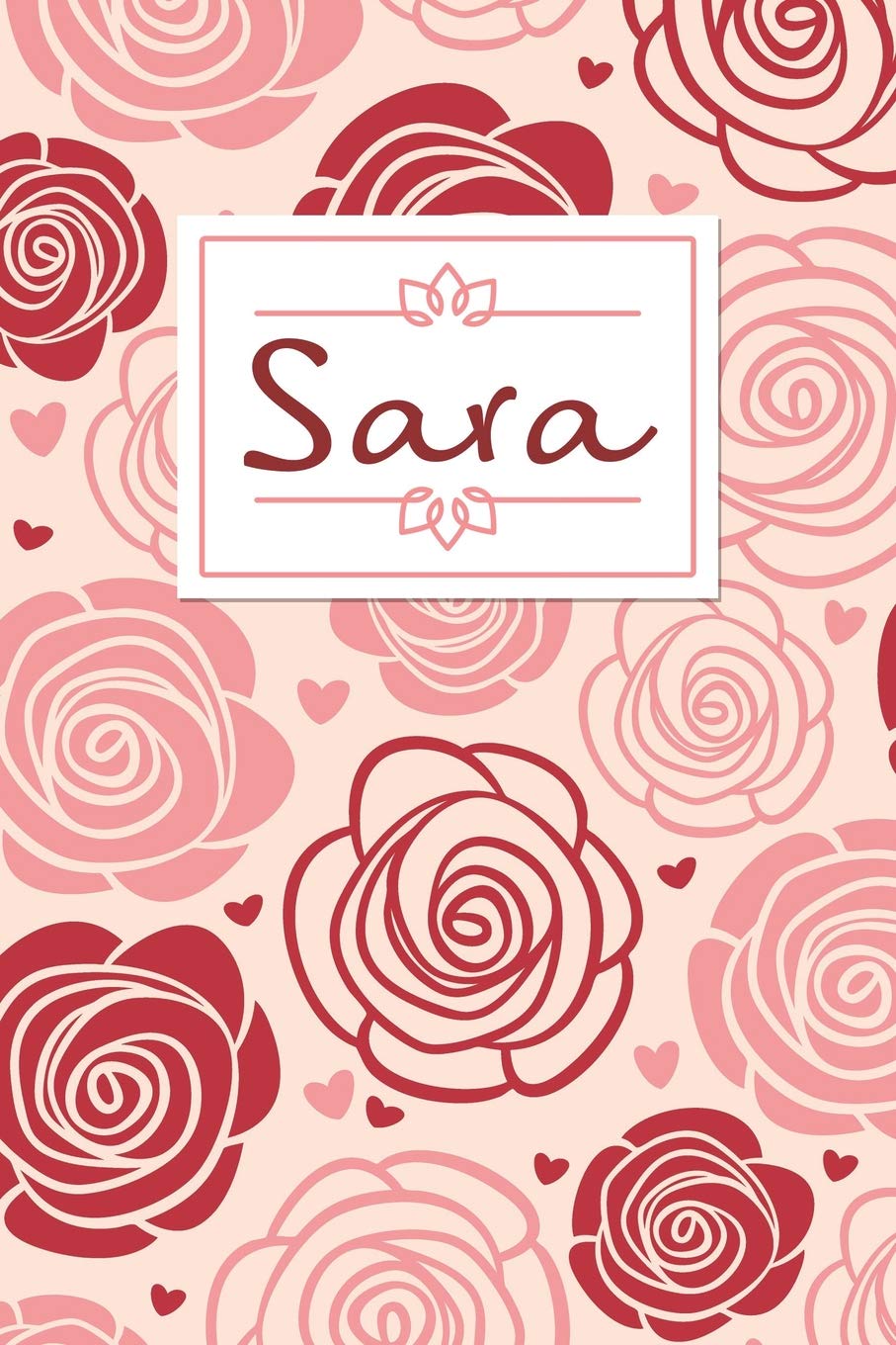 Sara: Personalised Notebook / 120 Lined Pages / Perfect for journaling and writing notes.