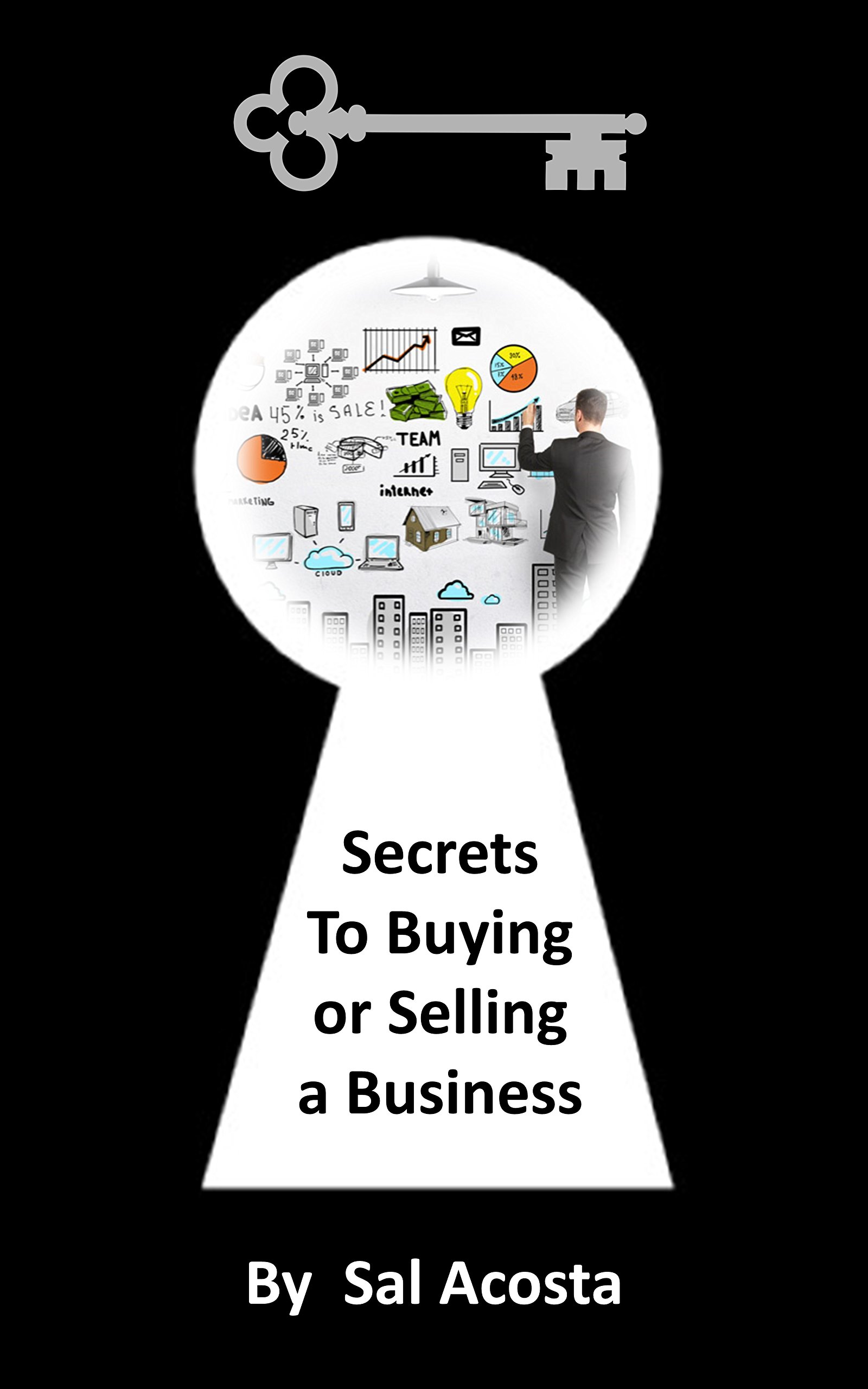 Secrets to Buying or Selling a Business