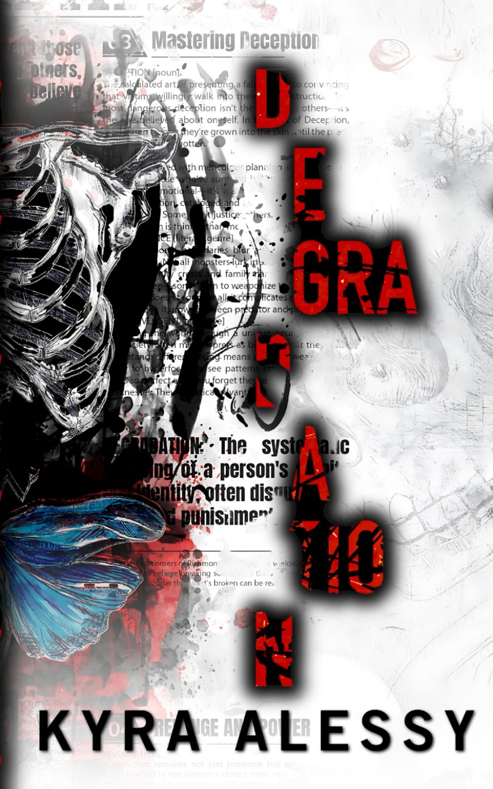 Degradation: Den of Deception Book 2