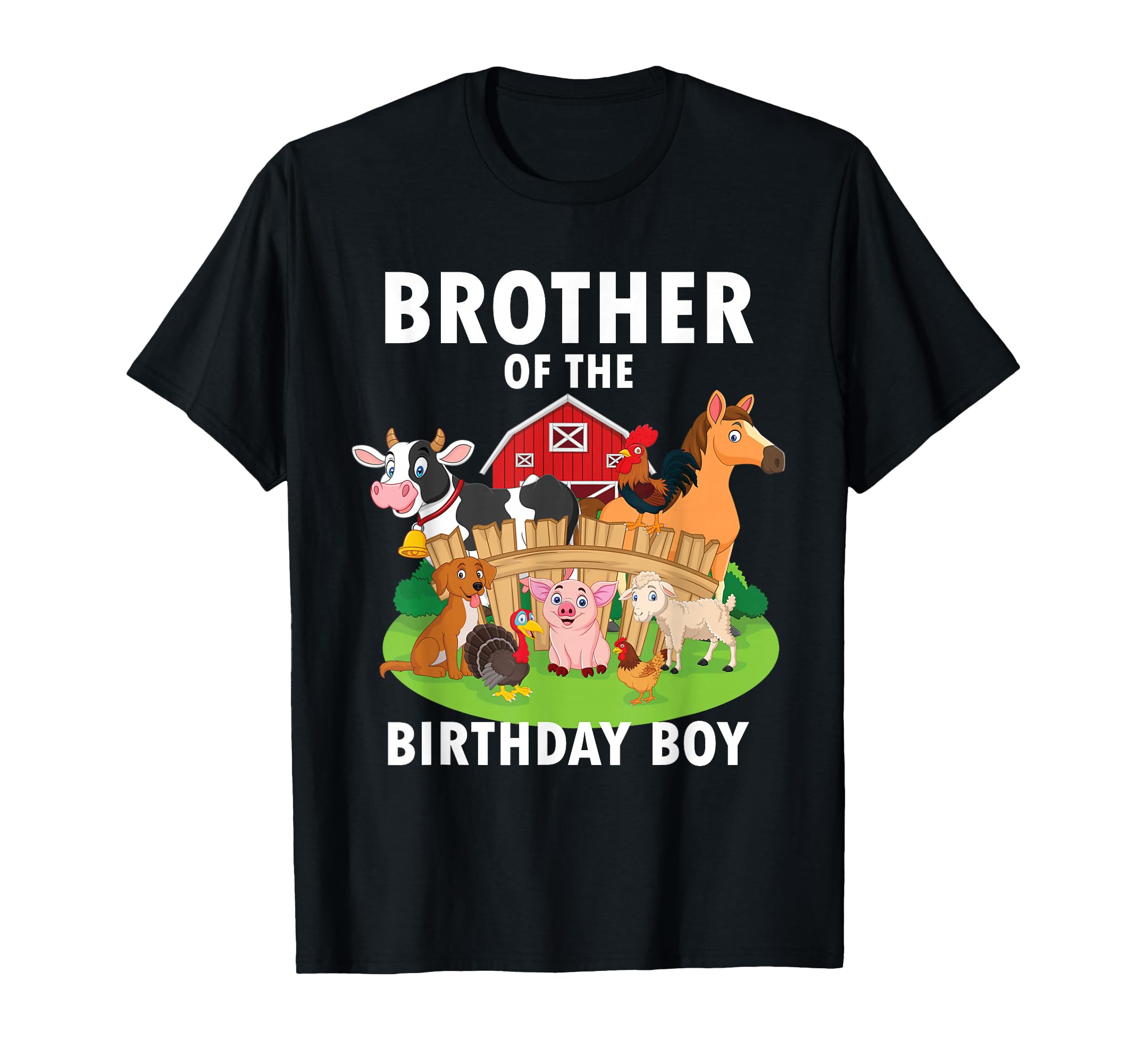 Brother of The Birthday Boy Farm Animals Matching Farm Theme T-Shirt