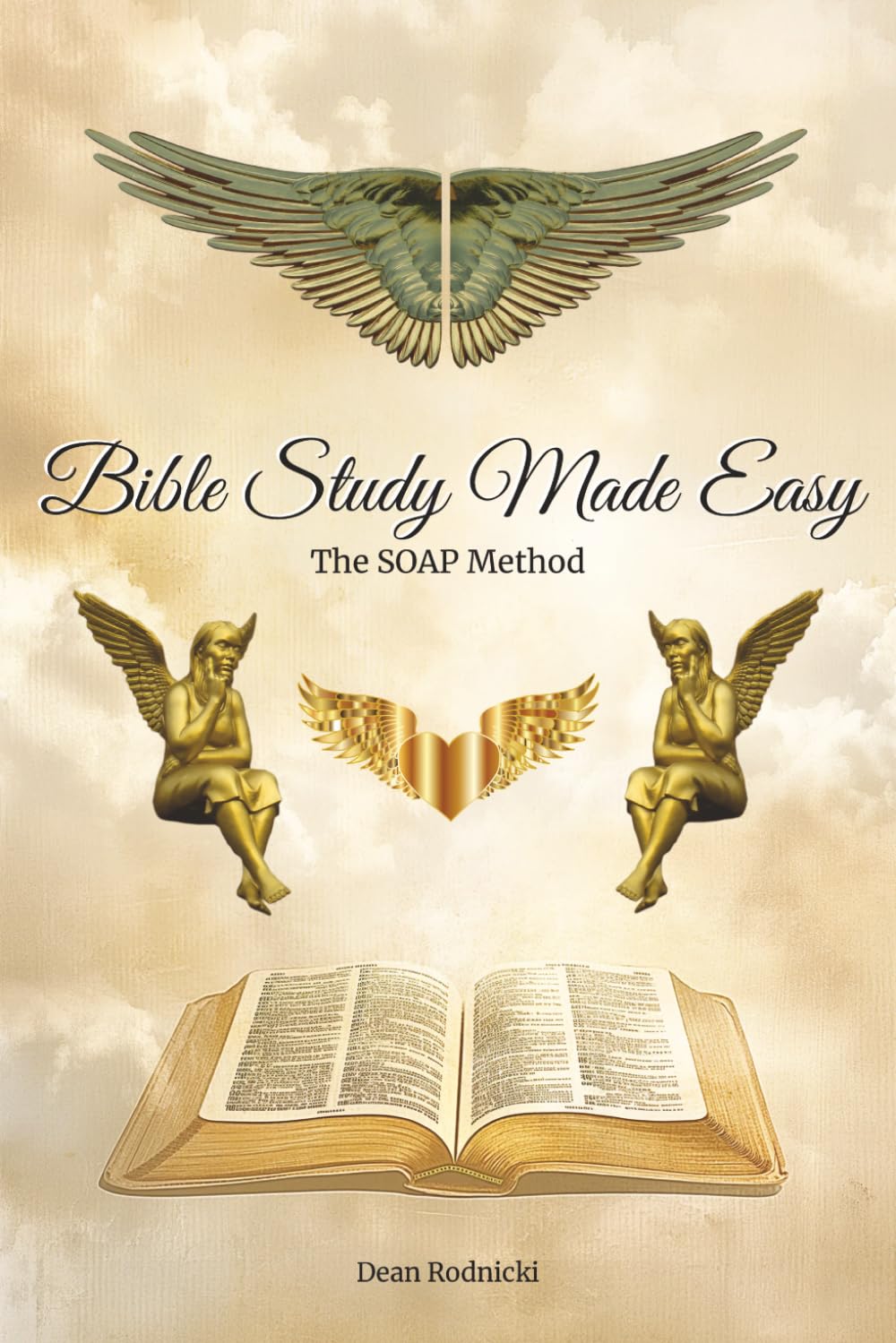 Bible Study Made Easy: The SOAP Method
