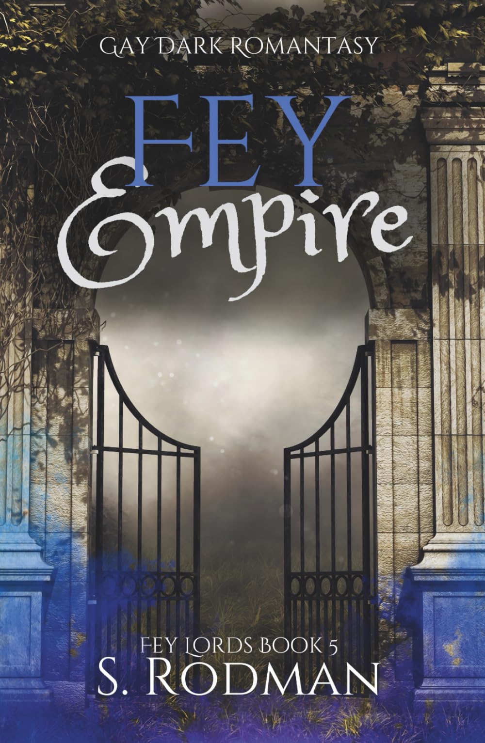 Fey Empire: Gay Dark Romantasy (Fey Lords)