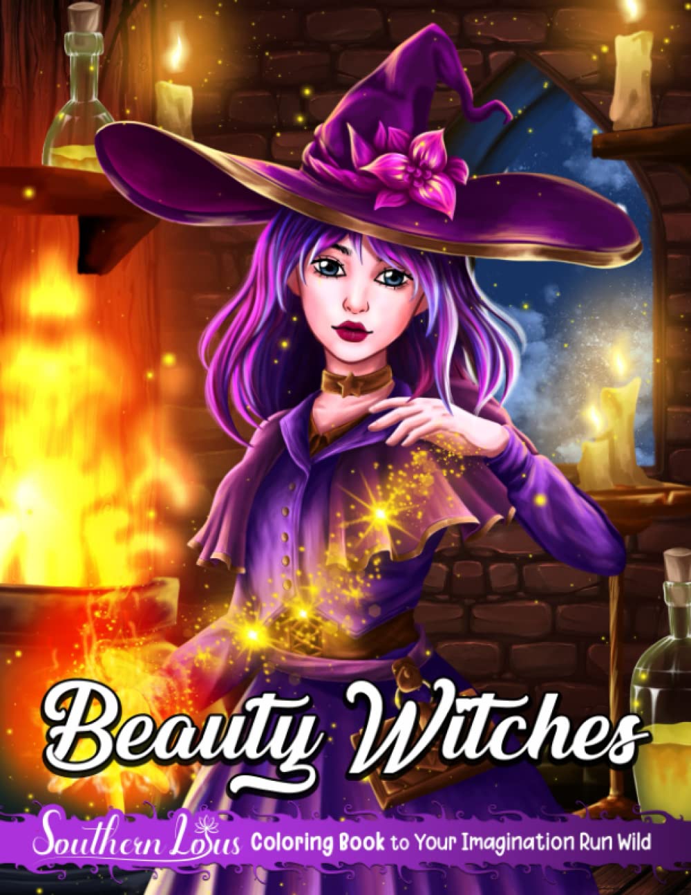 Beauty Witches Coloring Book: A Coloring Book for Adults, Magic Beauties Illustrations, Witchcraft, Modern Witches Art Lovers and More