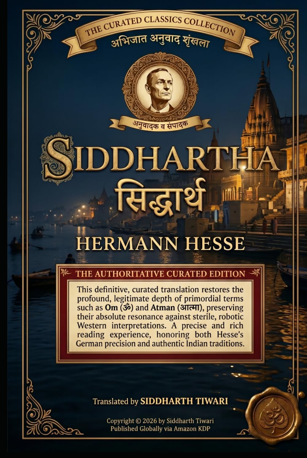Siddhartha: Un conte indien: Édition de référence avec commentaire philosophique