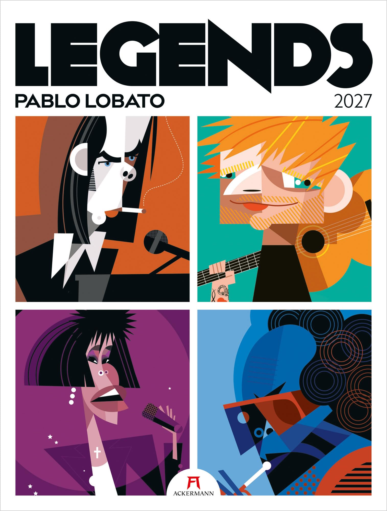 Legends Kalender 2027 | Musiklegenden: Außergewöhnlicher Musik-Kalender im großen Hochformat (50x66 cm) | Rock & Pop-Musiker-Portraits | Pablo Lobato