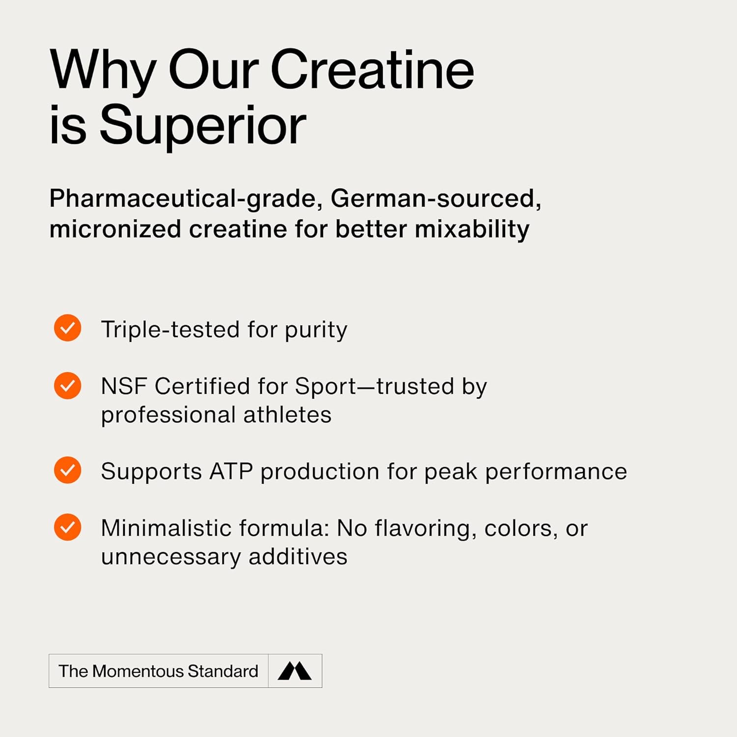 Momentous Creatine Monohydrate Powder - Creatine Powder - Supports Strength, Lean Muscle, & Recovery for Men & Women - NSF Certified for Sport - 5 g per Serving - 30 Servings