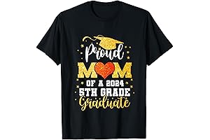 Class of '24 Proud Mom Grad 5th Grade Graduate T-Shirt