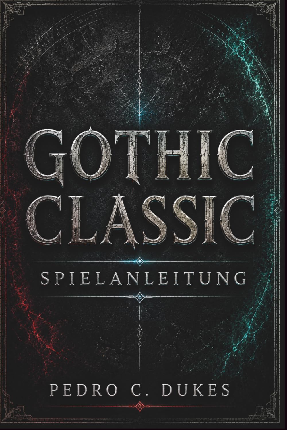 Gothic Classic Spielanleitung: Der unverzichtbare Strategiebegleiter zum Überleben der Barriere und zur Eroberung der Minenkolonie