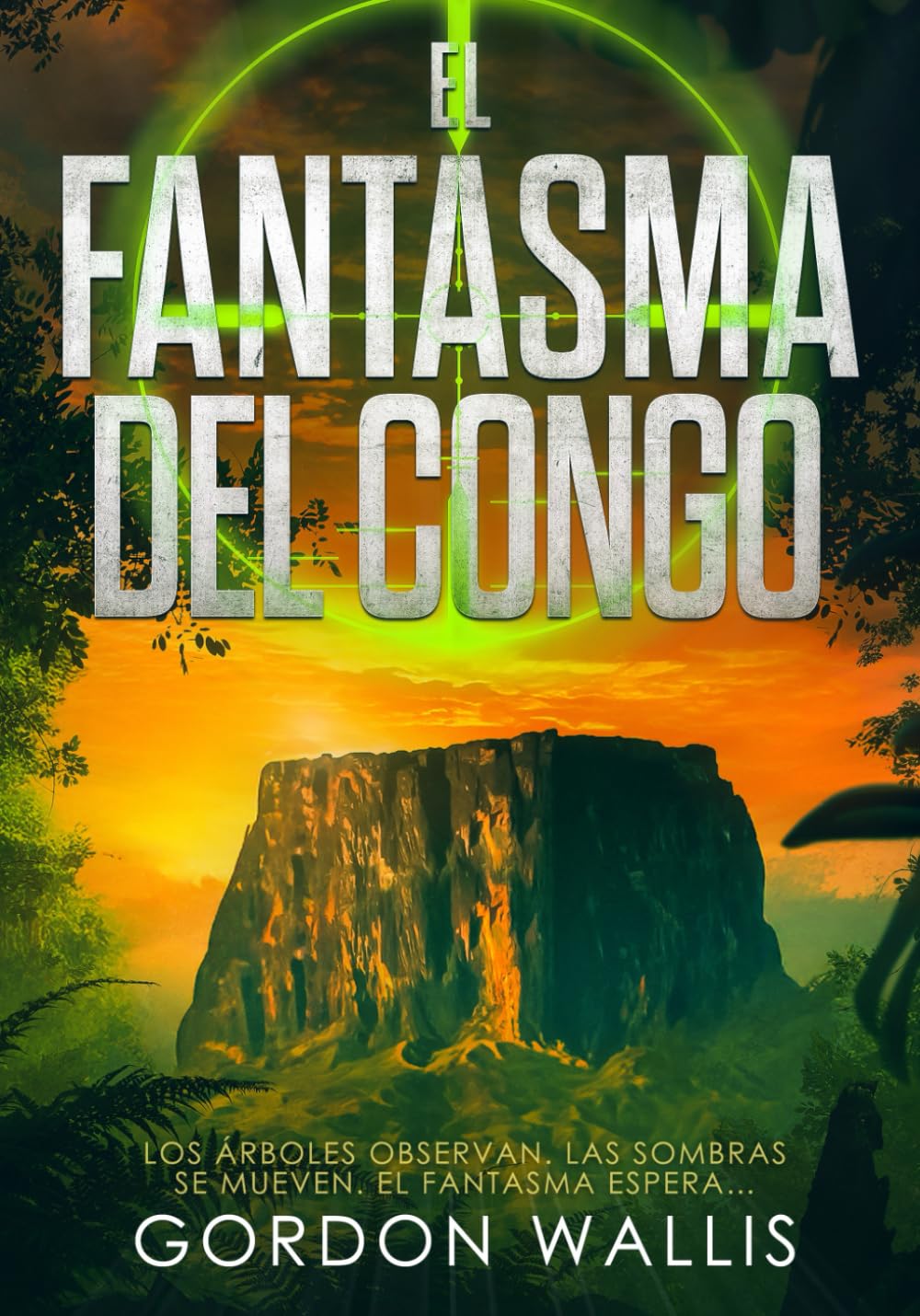 El Fantasma del Congo (La saga de Jason Green)