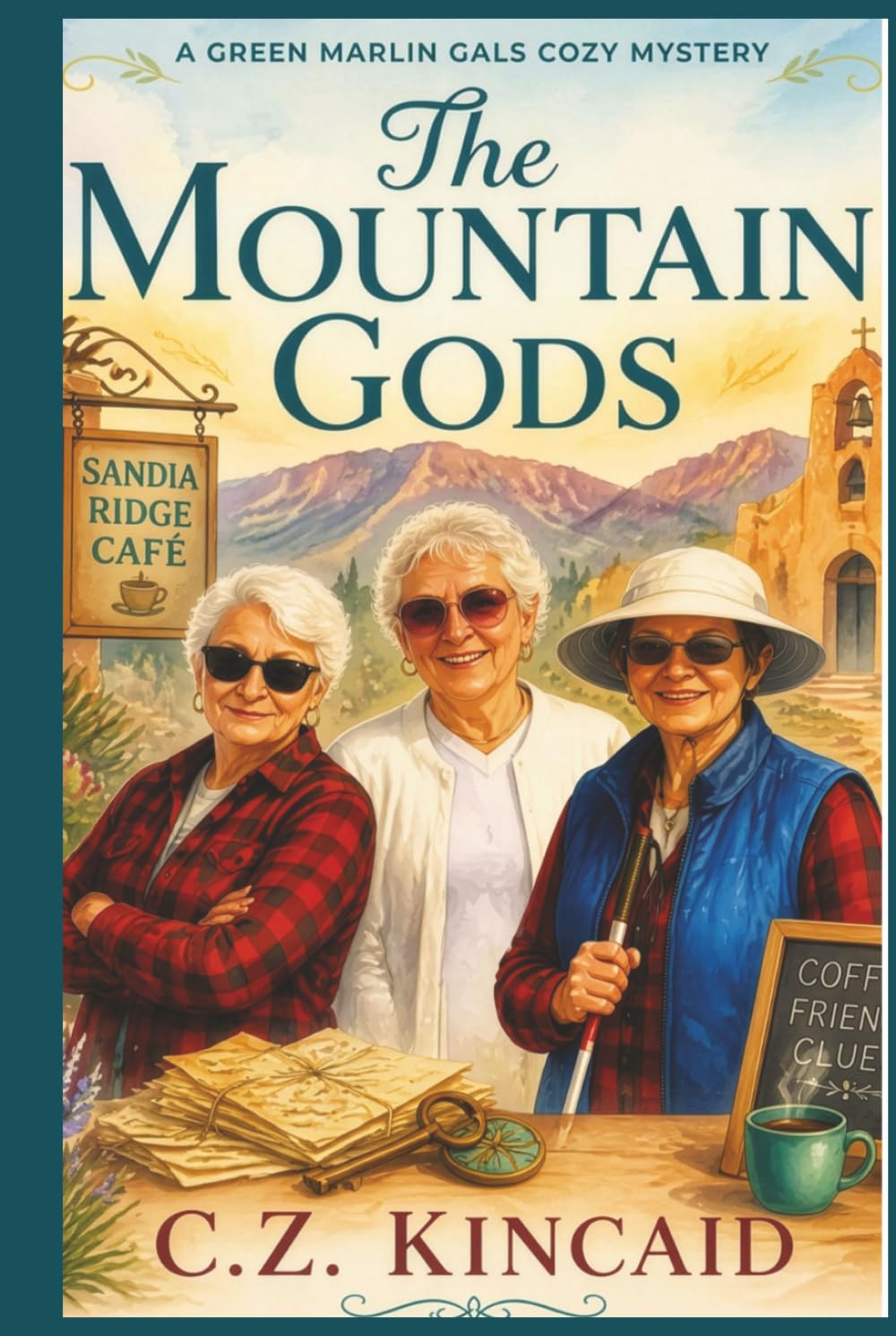 The Mountain Gods: A Green Marlin Gals Cozy Mystery