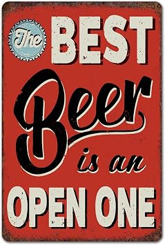 CrazySign Funny Bar Sign Man Cave Vintage Metal Sign The Best Is An Open Sign For Garage Home Bar Wall Decor 234