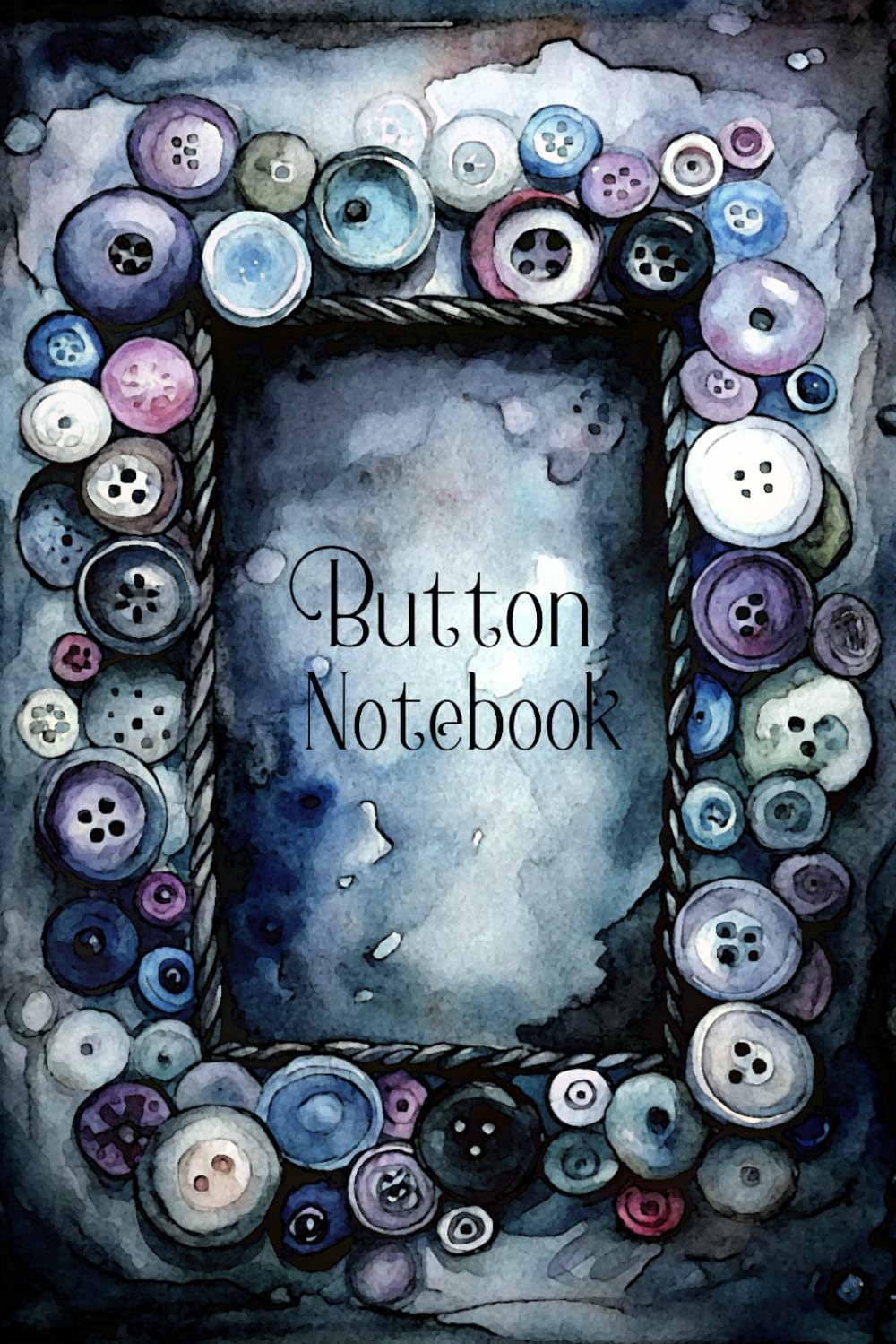 Button Notebook: A Watercolor Button Themed Notebook in Classic Black White and Grey for Button Artists and Collectors