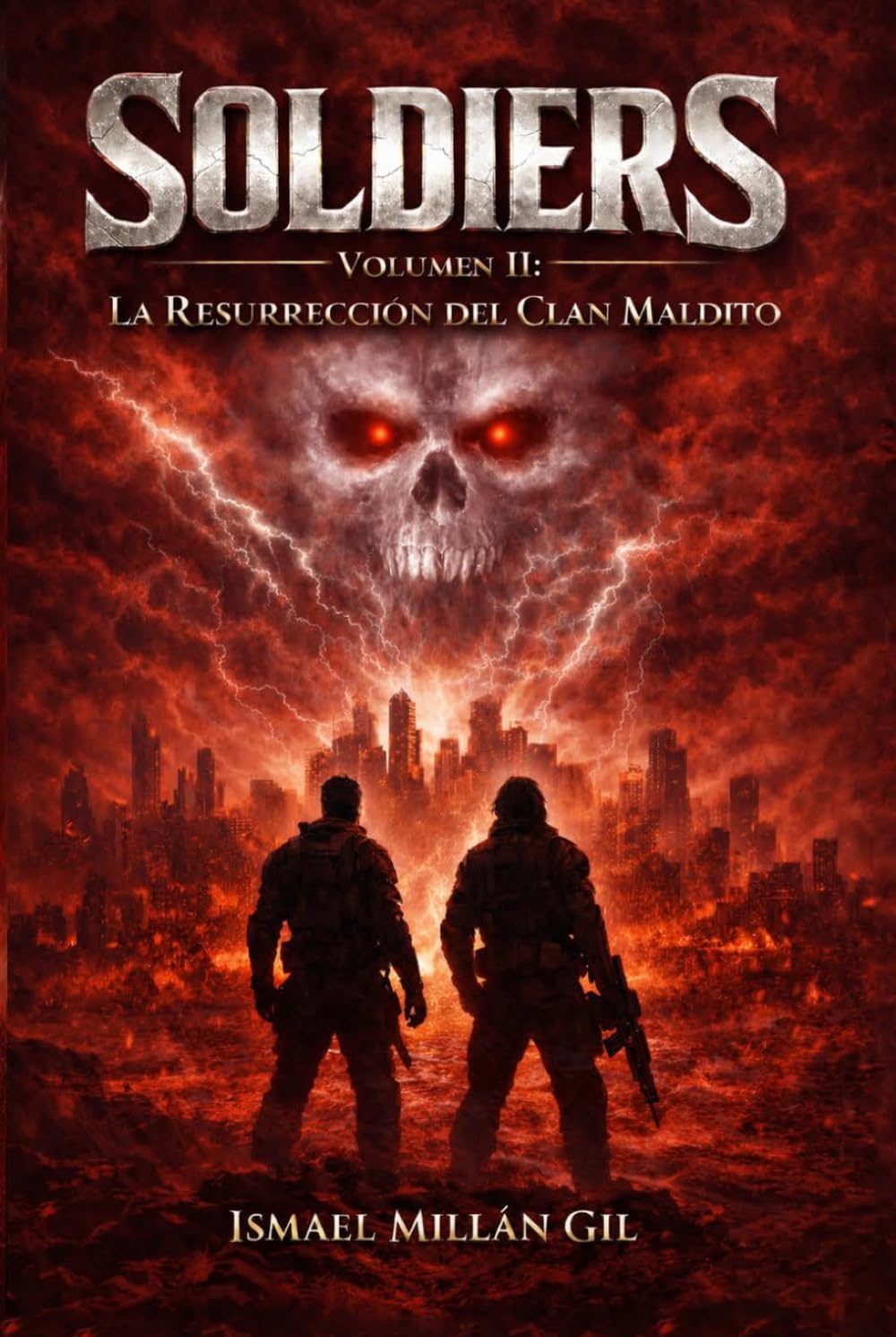 SOLDIERS VOLUMEN II: LA RESURRECCIÓN DEL CLAN MALDITO