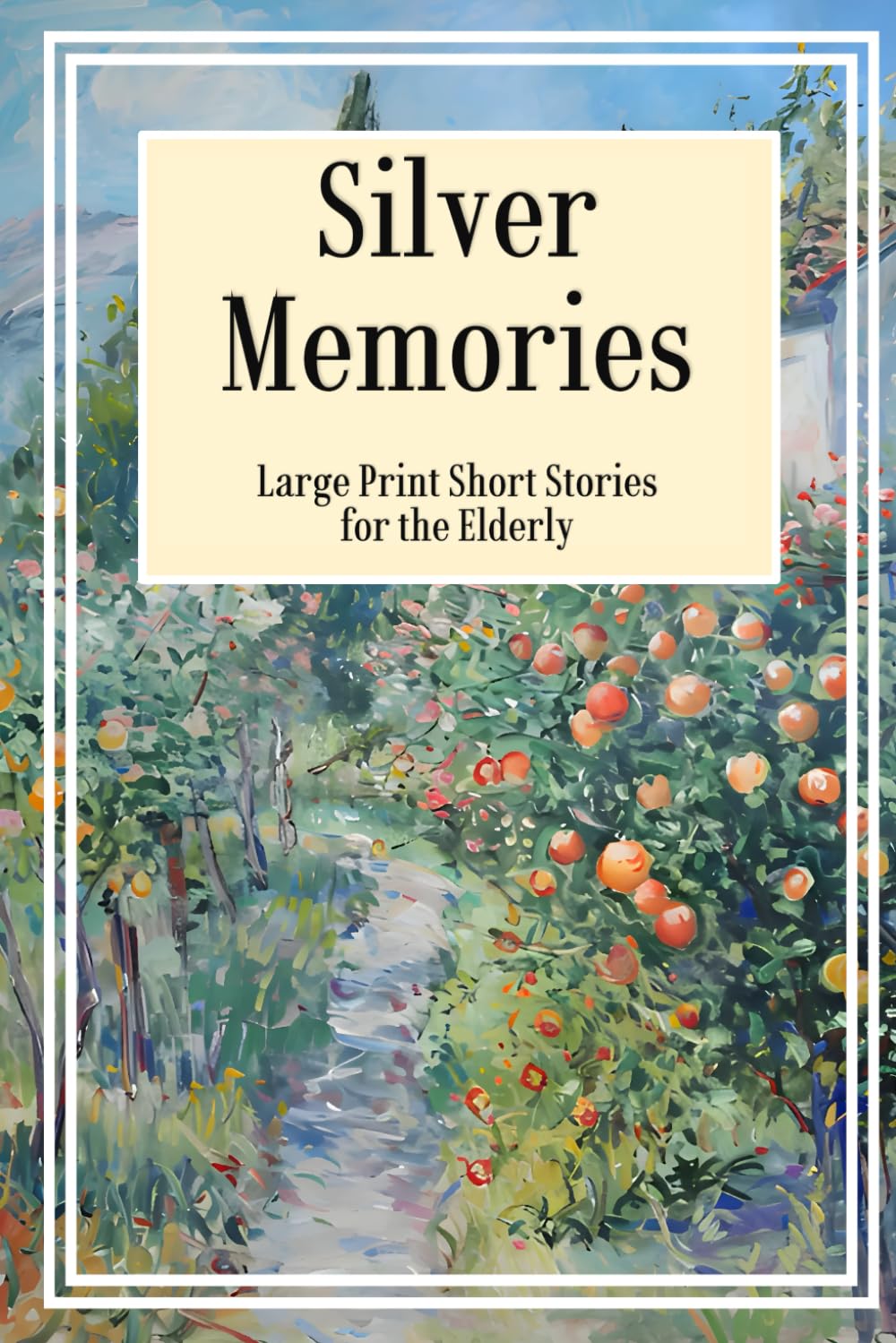 Short Stories for Elderly Large Print: Easy to Read Story Collection for Seniors - Uplifting Gift Idea for Aging Adults (Women & Men)