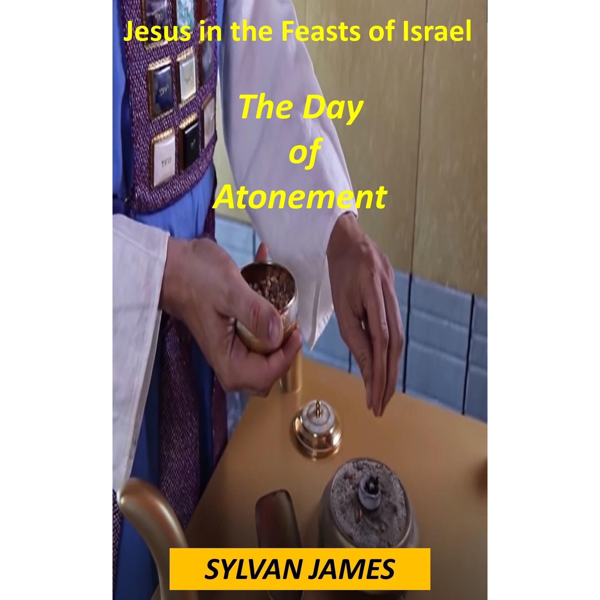 Jesus in the Feasts of Israel