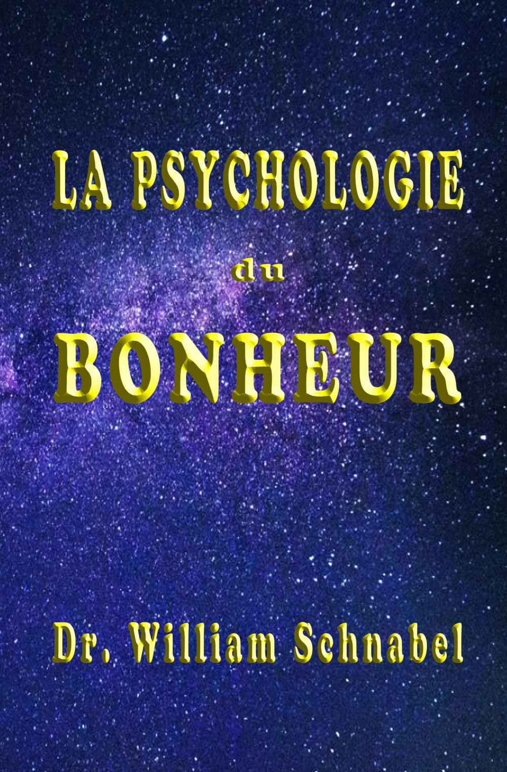 La Psychologie du Bonheur