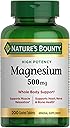 Nature's Bounty Magnesium 500 mg Tablets, High Potency Magnesium Supplement for Bone & Muscle Health, Whole Body Support, 200 Count (Pack of 1)