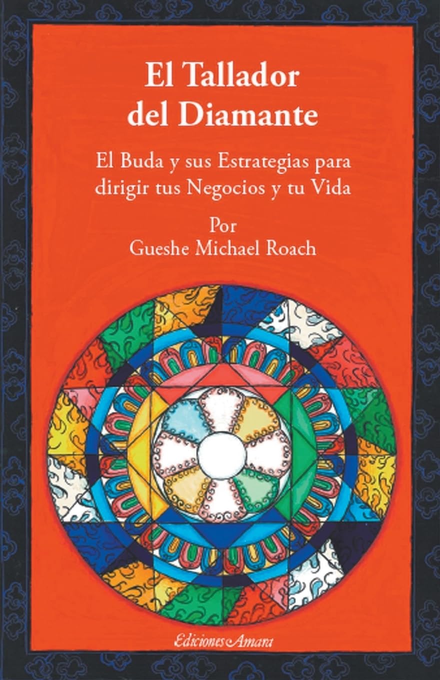 EL Tallador del diamante: El Buda y sus estrategias para dirigir tus negocios y tu vida